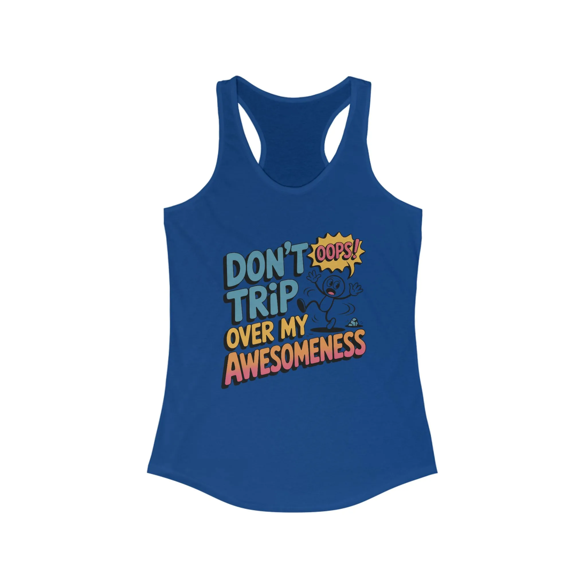 Funny Graphic Tank, Don't Trip Over My Awesomeness Tank, Women's Tank Top for Casual Wear, Gift for Friends, Birthday Gift, Humor - Image 13