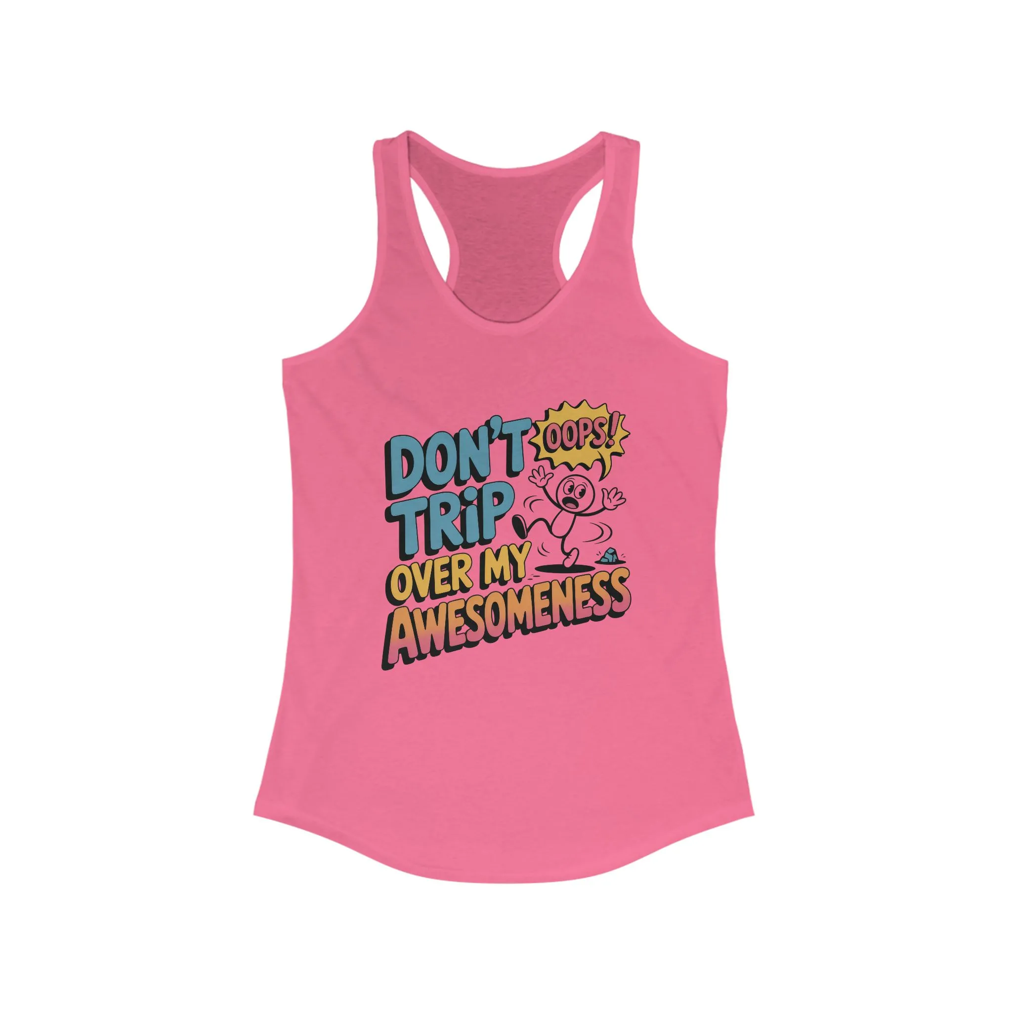 Funny Graphic Tank, Don't Trip Over My Awesomeness Tank, Women's Tank Top for Casual Wear, Gift for Friends, Birthday Gift, Humor - Image 15
