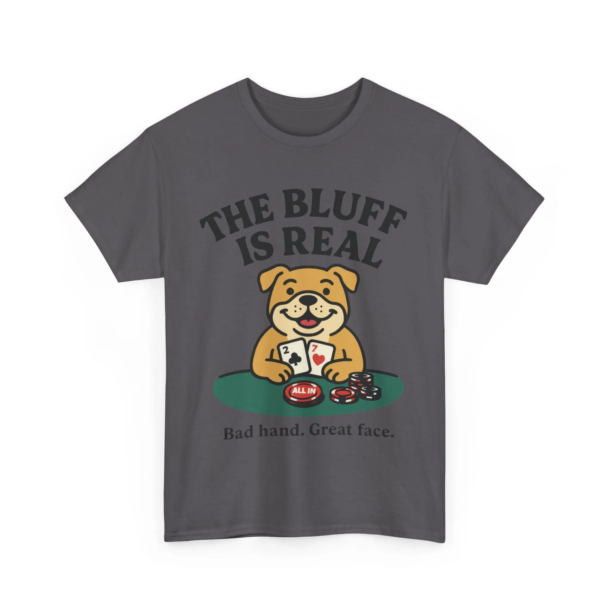 Funny Dog Poker Tee, The Bluff is Real, Animal Lover Gift, Unisex Casino Humor Gift, Poker Night Apparel, Cute Pet Humor T-Shirt - Image 11