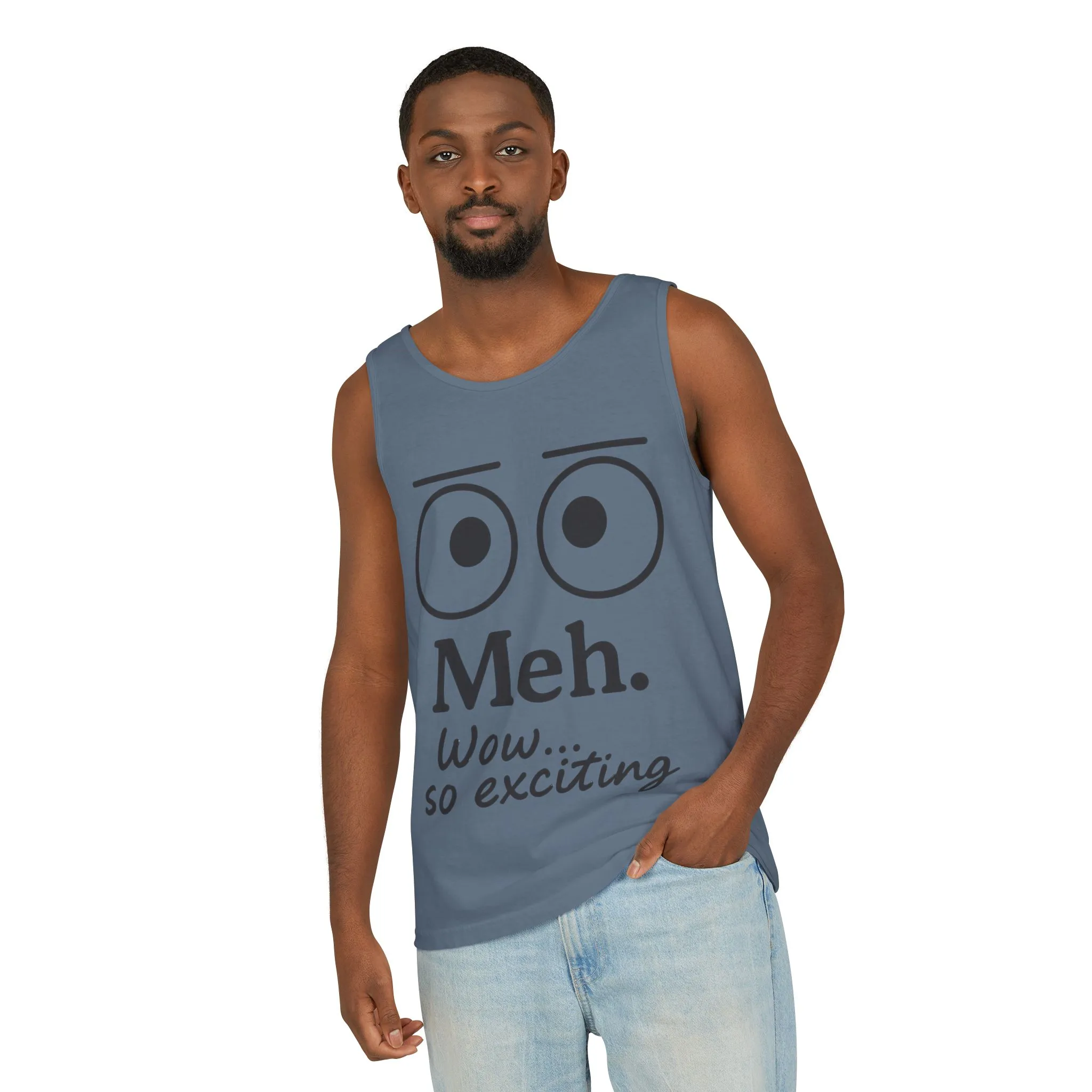 Mens Funny Graphic Tank Top, 'Meh. Wow... so exciting.' Casual Wear, Gifts for Him/Her, Summer Outfits, Party Wear - Image 28