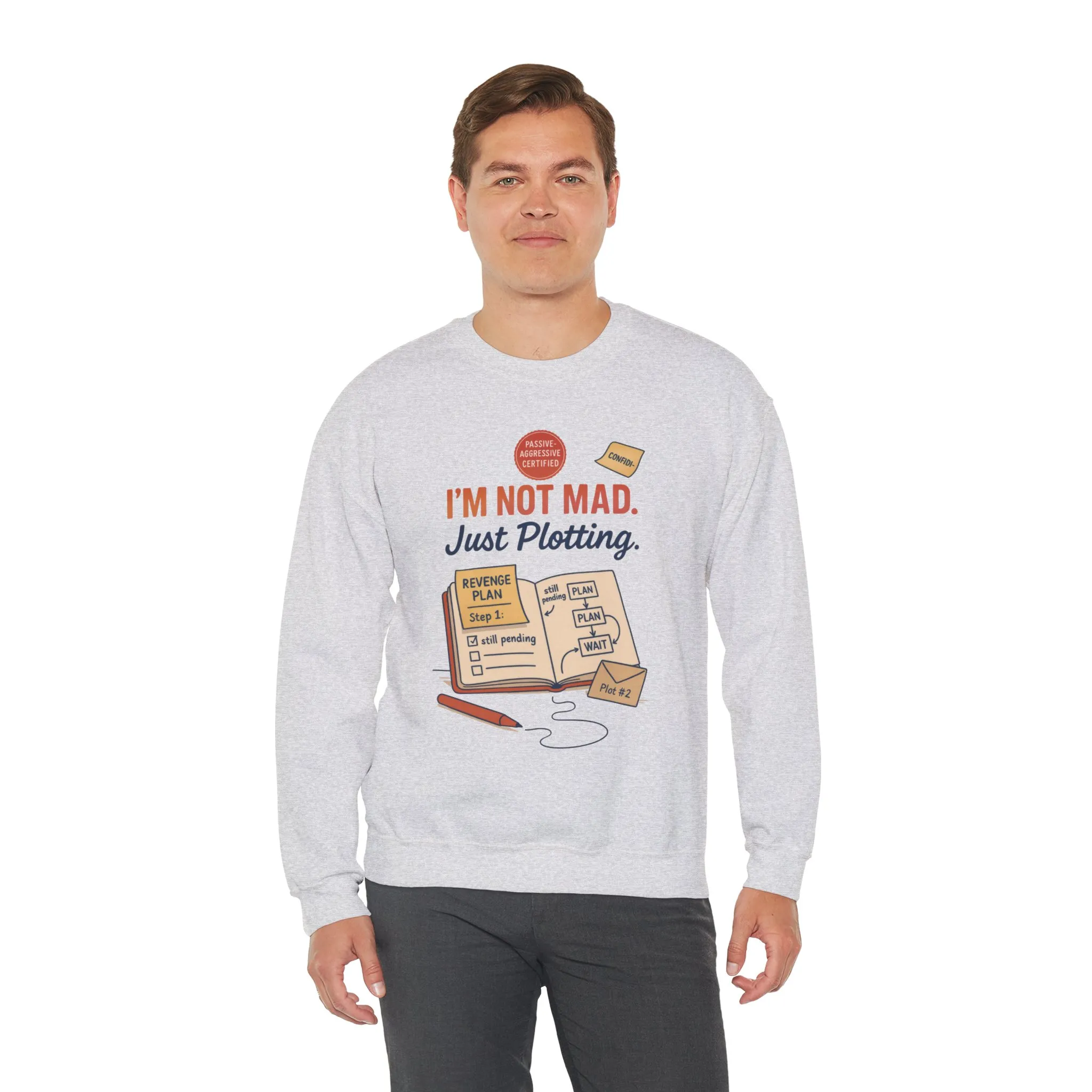 Funny Mens Revenge Sweatshirt, Im Not Mad Just Plotting, Passive Aggressive Sarcastic Crewneck for Him - Image 5