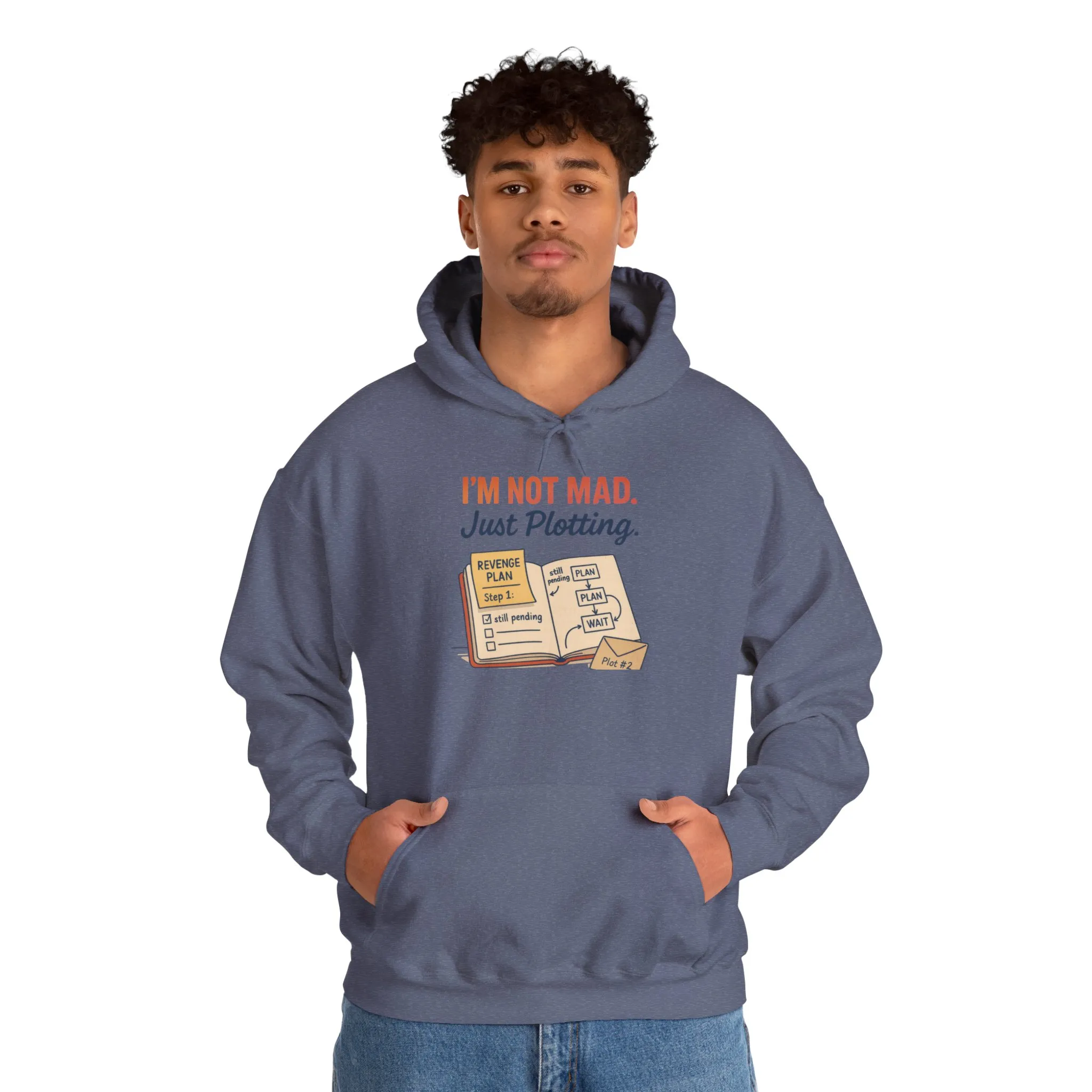Funny Revenge Hoodie for Men, I'm Not Mad Just Plotting, Passive Aggressive Humor Sweatshirt, Funny Planning Hoodie - Image 26