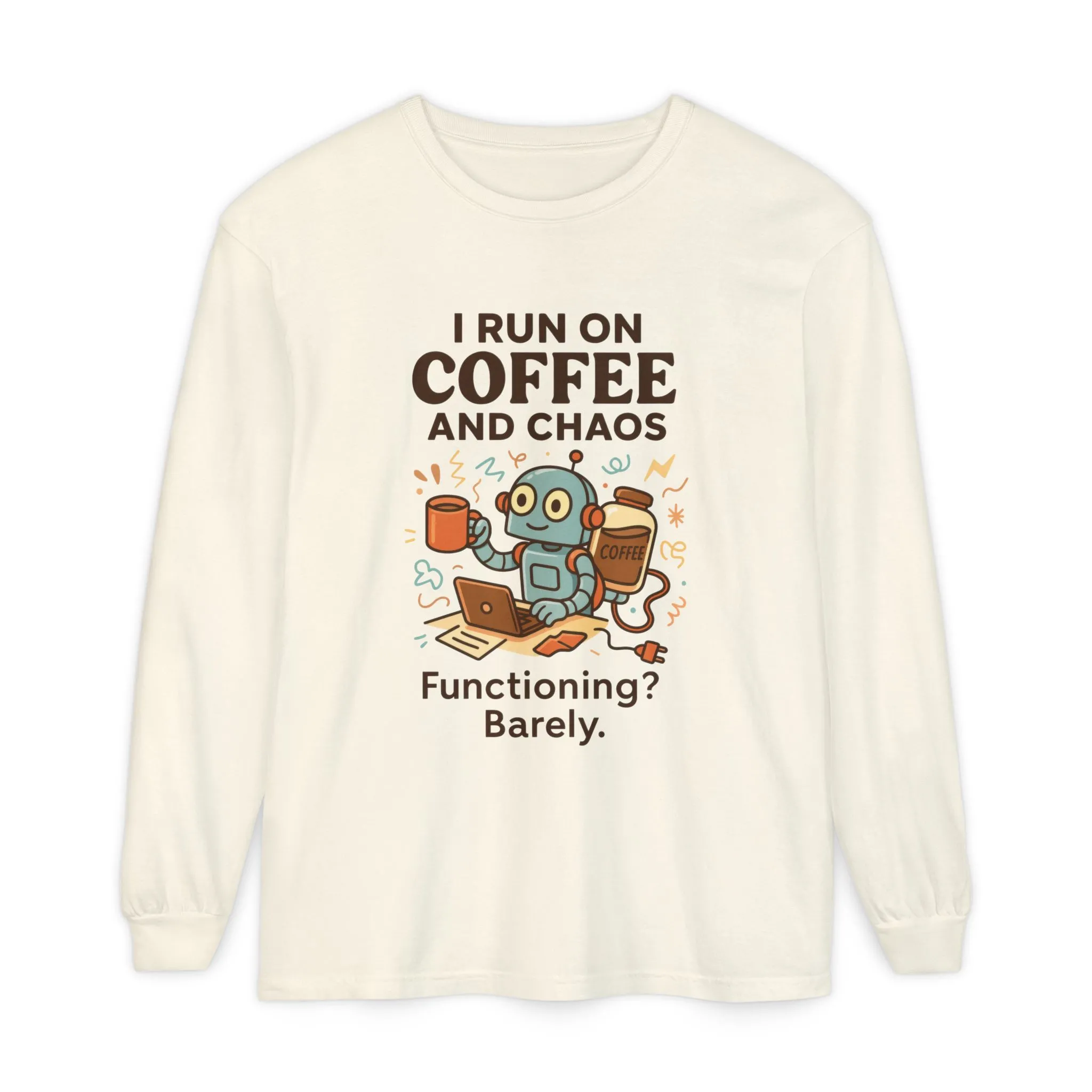 Coffee Chaos Long Sleeve Tee, Funny T-Shirt, Quirky Gift for Coffee Lovers, Unisex Top for Busy Lives, Work from Home Humor Tee - Image 7