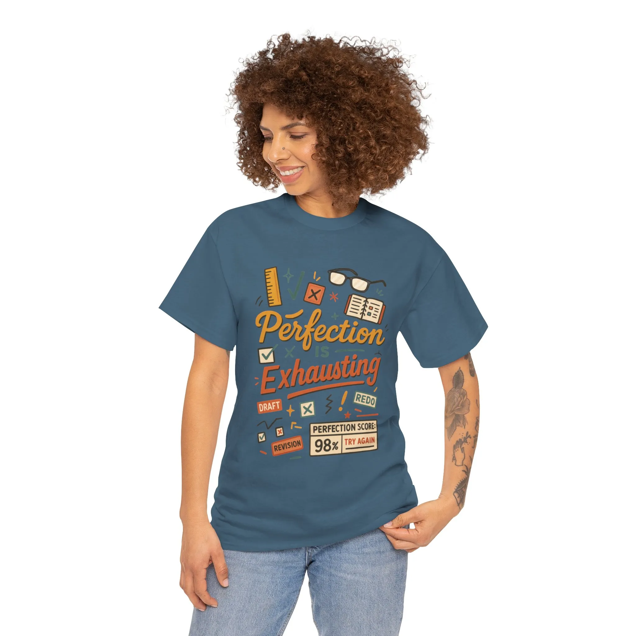 Perfection is Exhausting Tee, Funny T-Shirt for Students, Relaxed Fit Unisex Top, Gift for Graduates, Motivational Apparel, Casual Wear - Image 35