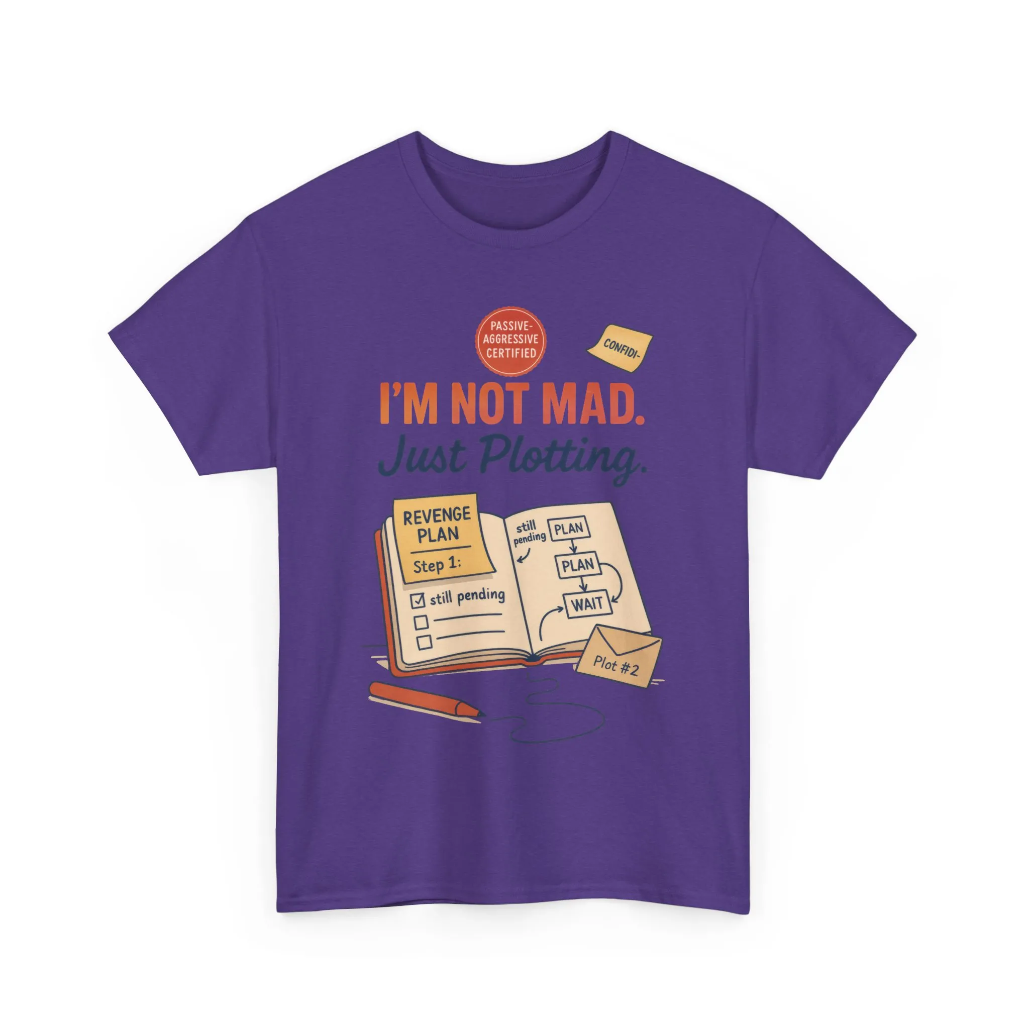 Sarcastic Women's T-Shirt, I'm Not Mad Just Plotting, Funny Passive Aggressive Revenge Tee, Funny Women's Heavy Cotton Tee, Humor Apparel - Image 22