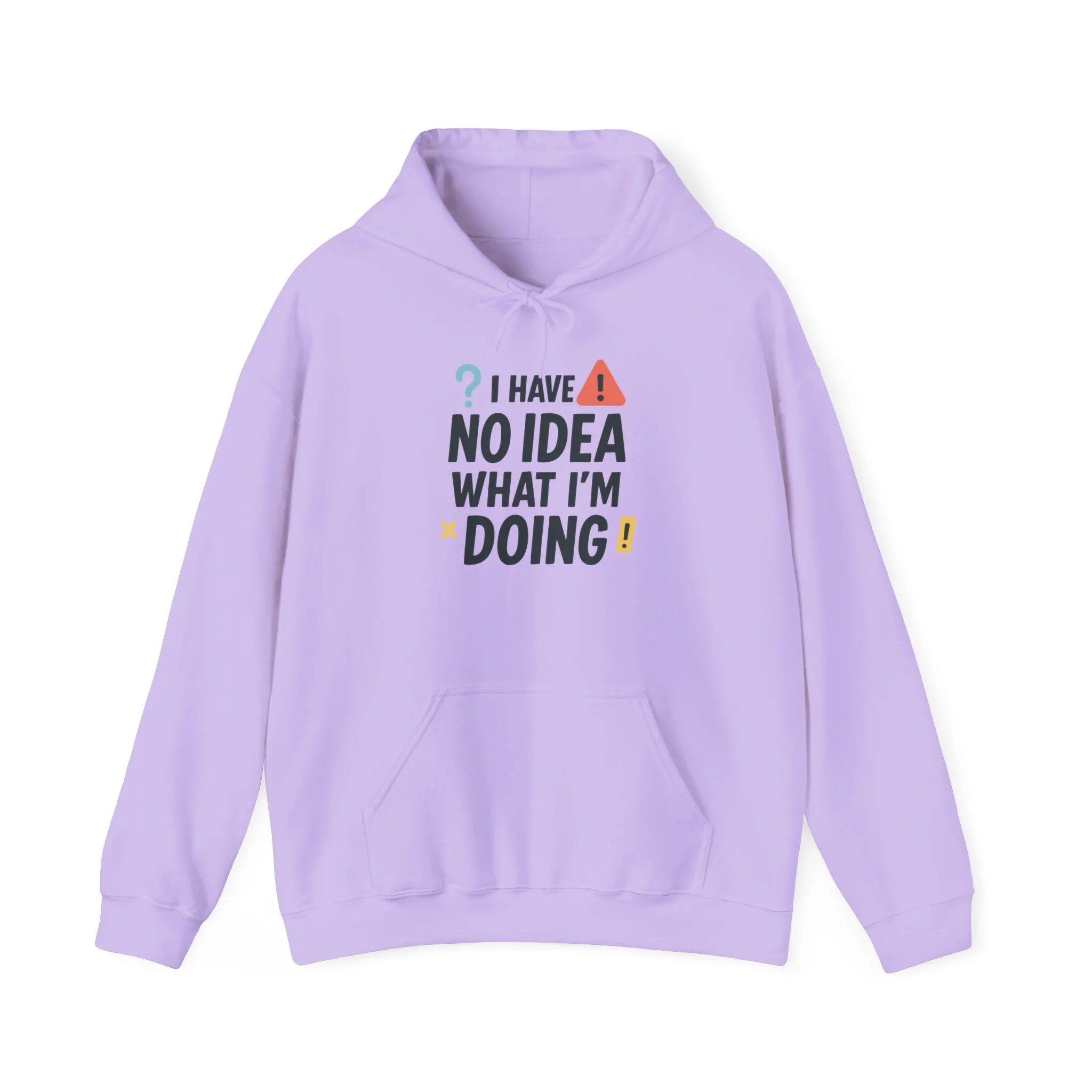 Funny Womens Hoodie, I Have No Idea What Im Doing, Chaotic Mood Sarcastic Sweatshirt for Her, Humor Hoodie, Cute Chaos Hoodie for Her - Image 2