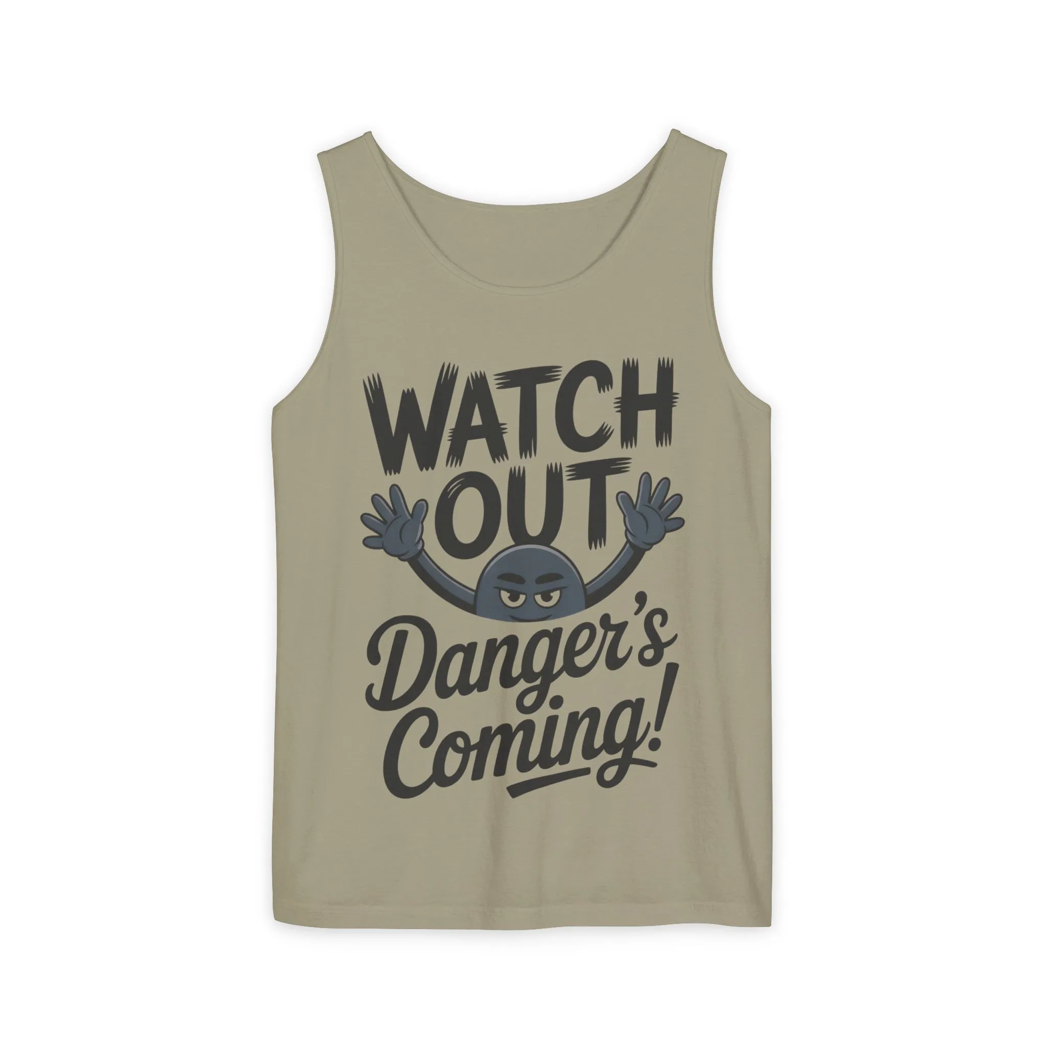 Watch Out! Danger's Coming, Mens Garment-Dyed Tank Top, Summer Tank, Trendy Mens Top, Fun Graphic Tee, Casual Wear, Gift for Him - Image 7