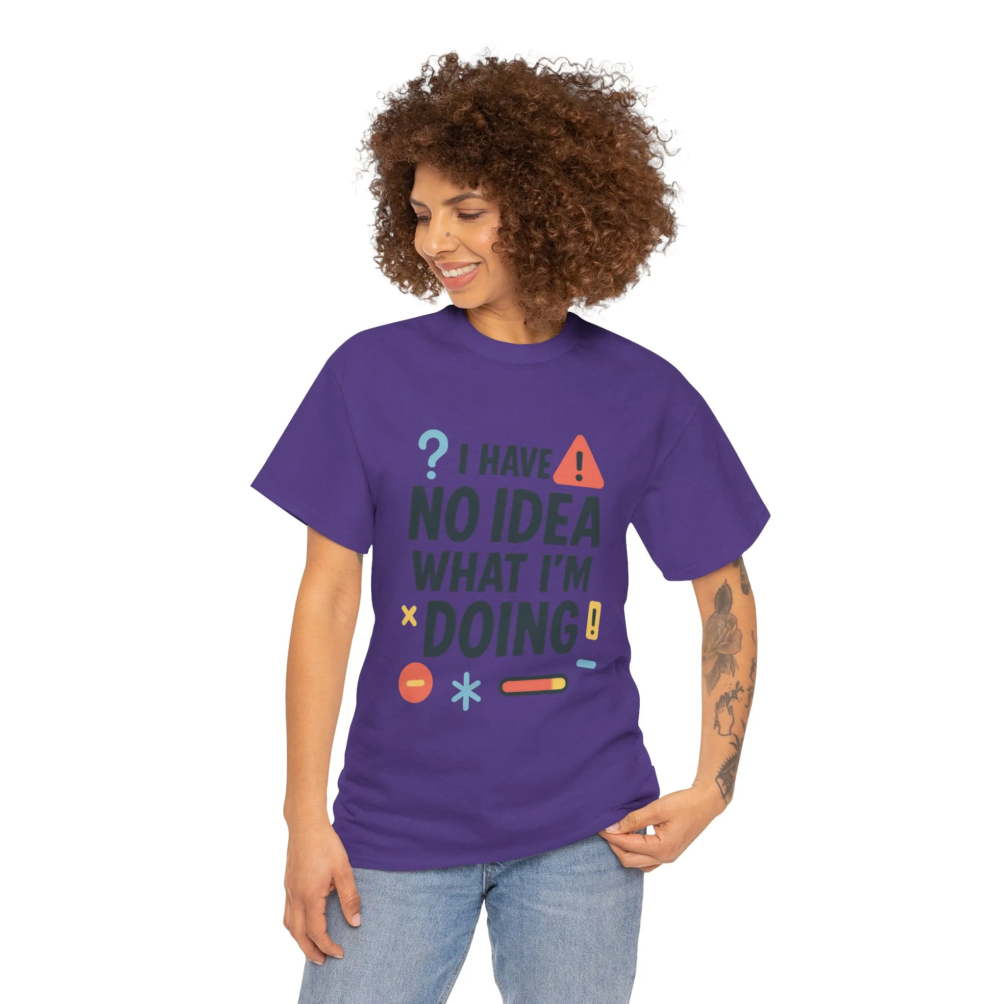 Funny Womens T-Shirt , I Have No Idea What Im Doing, Sarcastic Chaos Humor Tee for Her, Humor Shirt, Cute Chaos Mood Tee for Her - Image 23