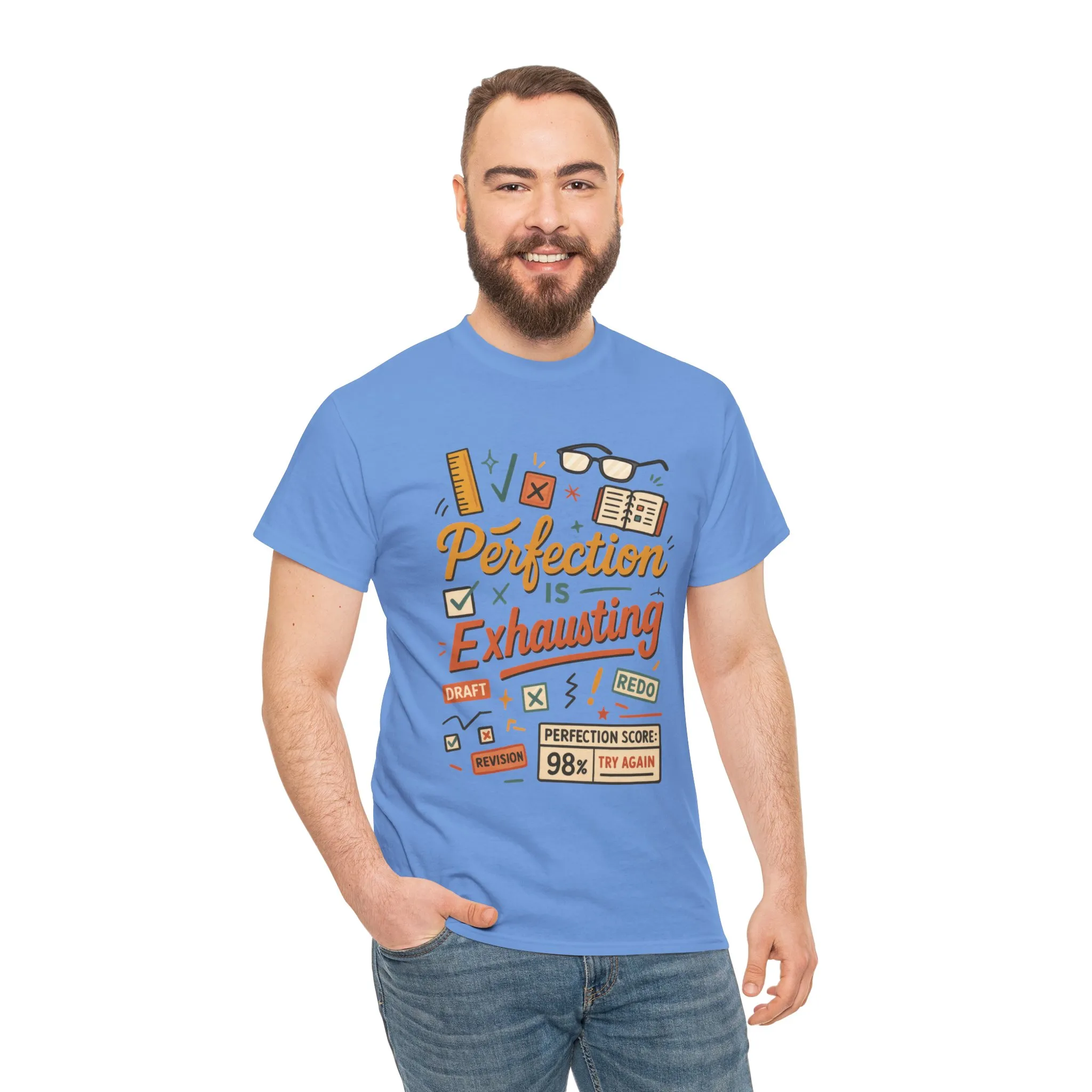 Perfection is Exhausting Tee, Funny T-Shirt for Students, Relaxed Fit Unisex Top, Gift for Graduates, Motivational Apparel, Casual Wear - Image 17