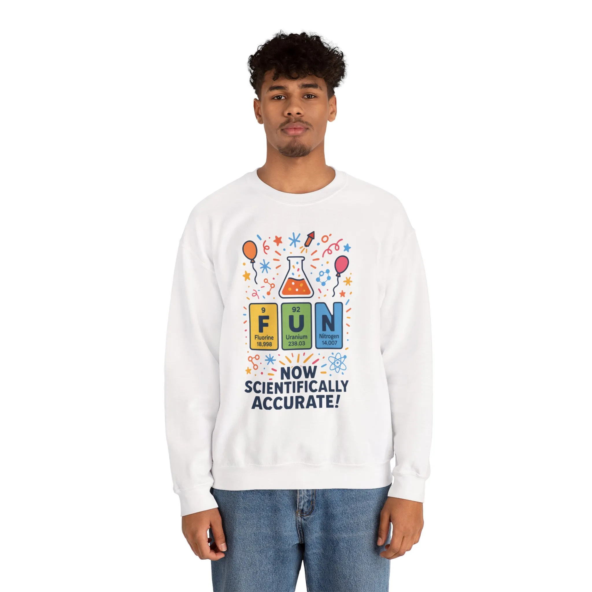 Scientifically Accurate Fun Sweatshirt, Unisex Crewneck, Perfect for Science Lovers, Birthday Gift, Casual Wear, Fun Events, Science Fair - Image 6