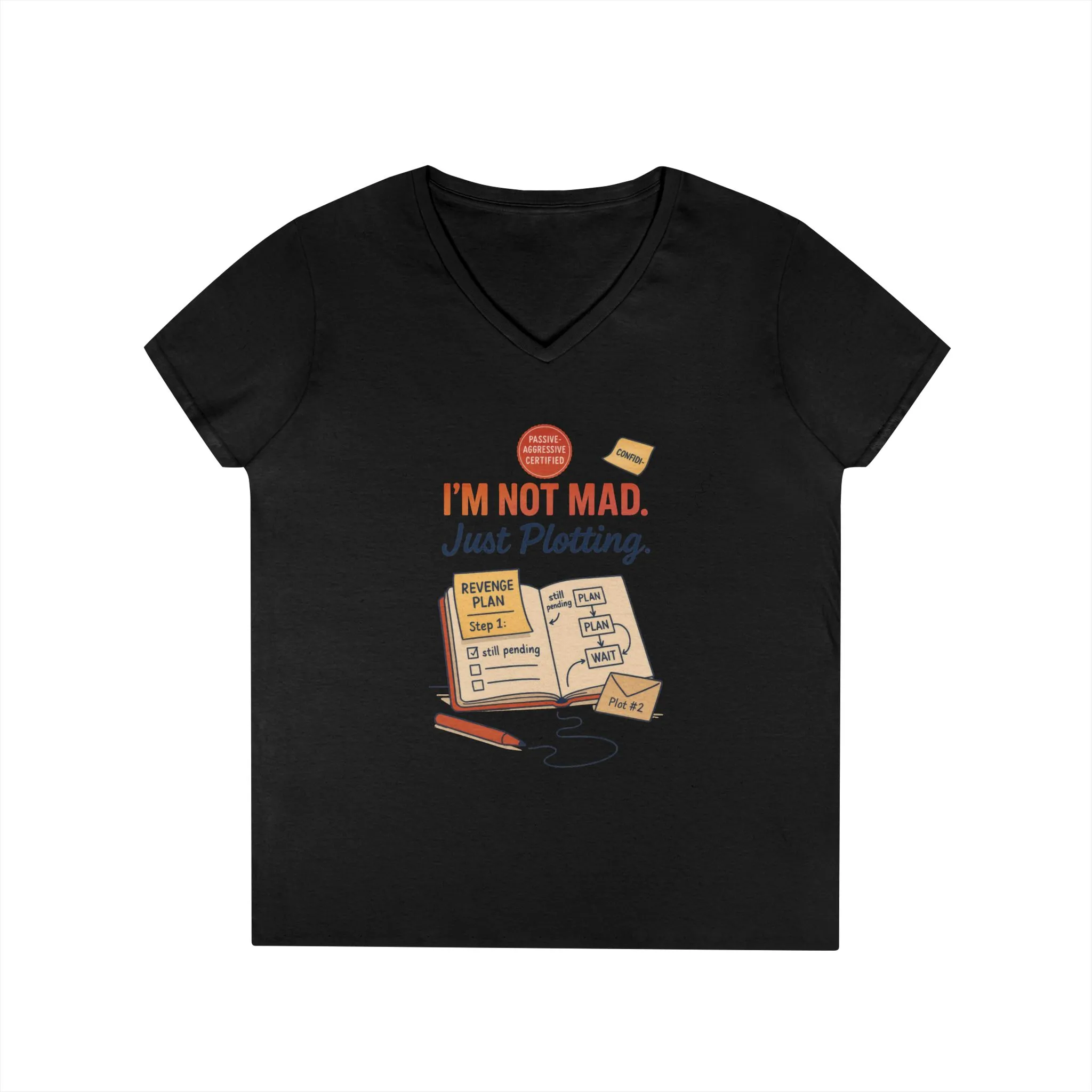 Sarcastic Womens T-Shirt, I'm Not Mad Just Plotting, Funny Passive Aggressive Revenge Tee, Funny Quote Shirt for Women - Image 25