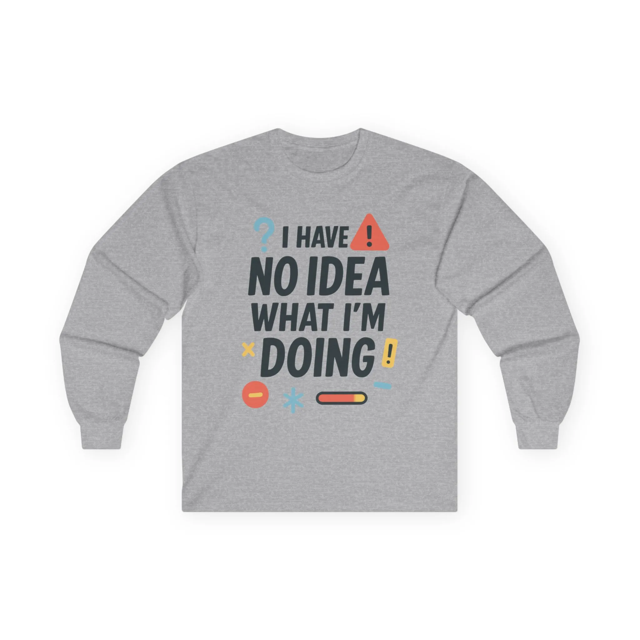 Funny Womens Long Sleeve Tee, I Have No Idea What Im Doing Shirt, Quirky Cotton Tee, Casual Wear, Humor Apparel, Cute Chaos Mood Long Sleeve - Image 10