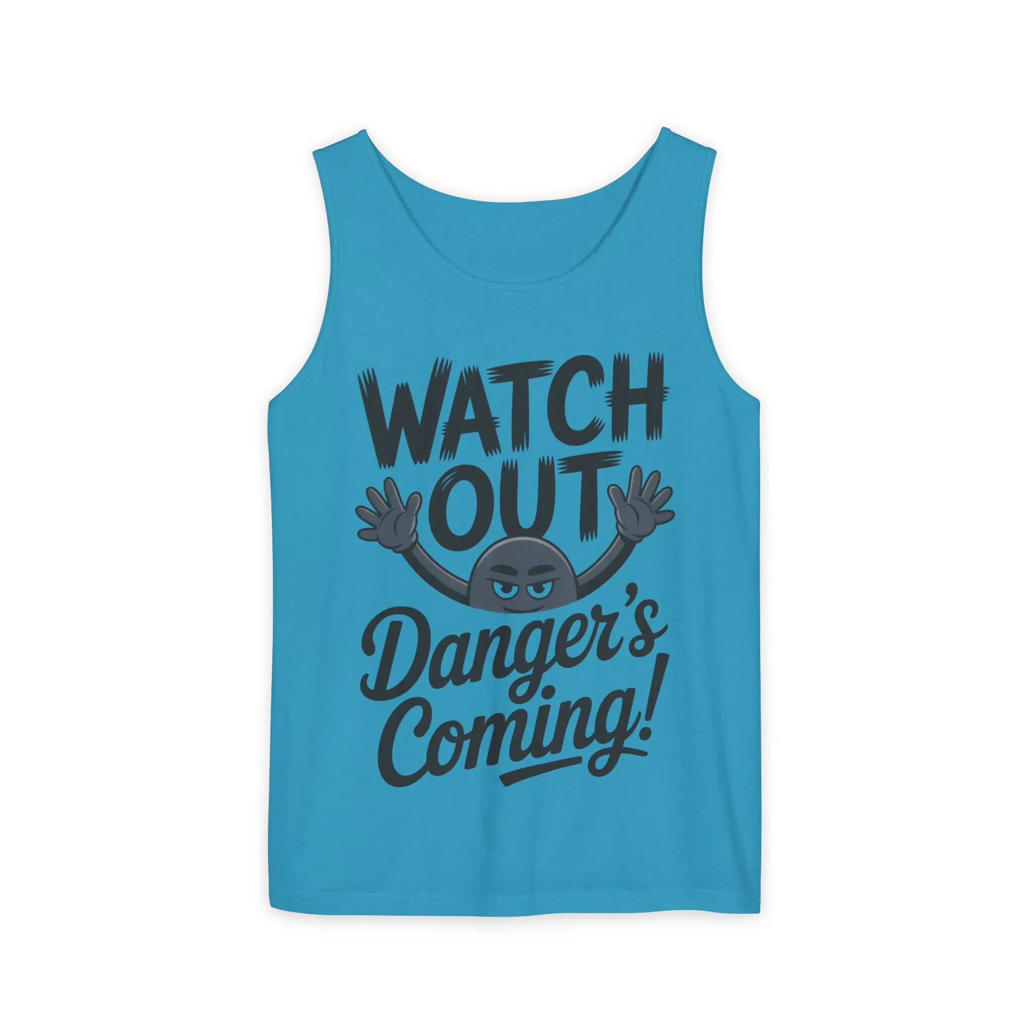 Watch Out! Danger's Coming, Mens Garment-Dyed Tank Top, Summer Tank, Trendy Mens Top, Fun Graphic Tee, Casual Wear, Gift for Him - Image 19