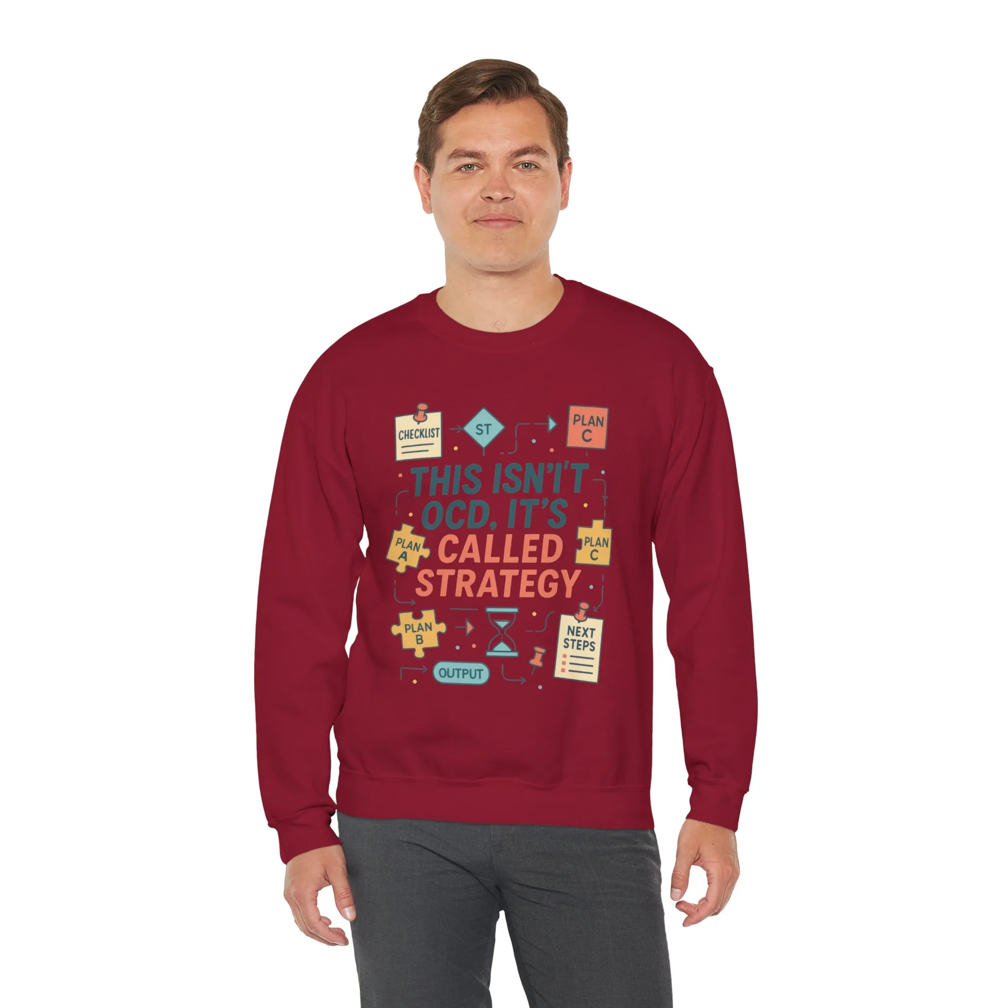 Funny Mens Strategy Sweatshirt, This Isnt OCD Its Called Strategy, Smart Planning Pullover Gift for Him, Gift for Strategists - Image 18