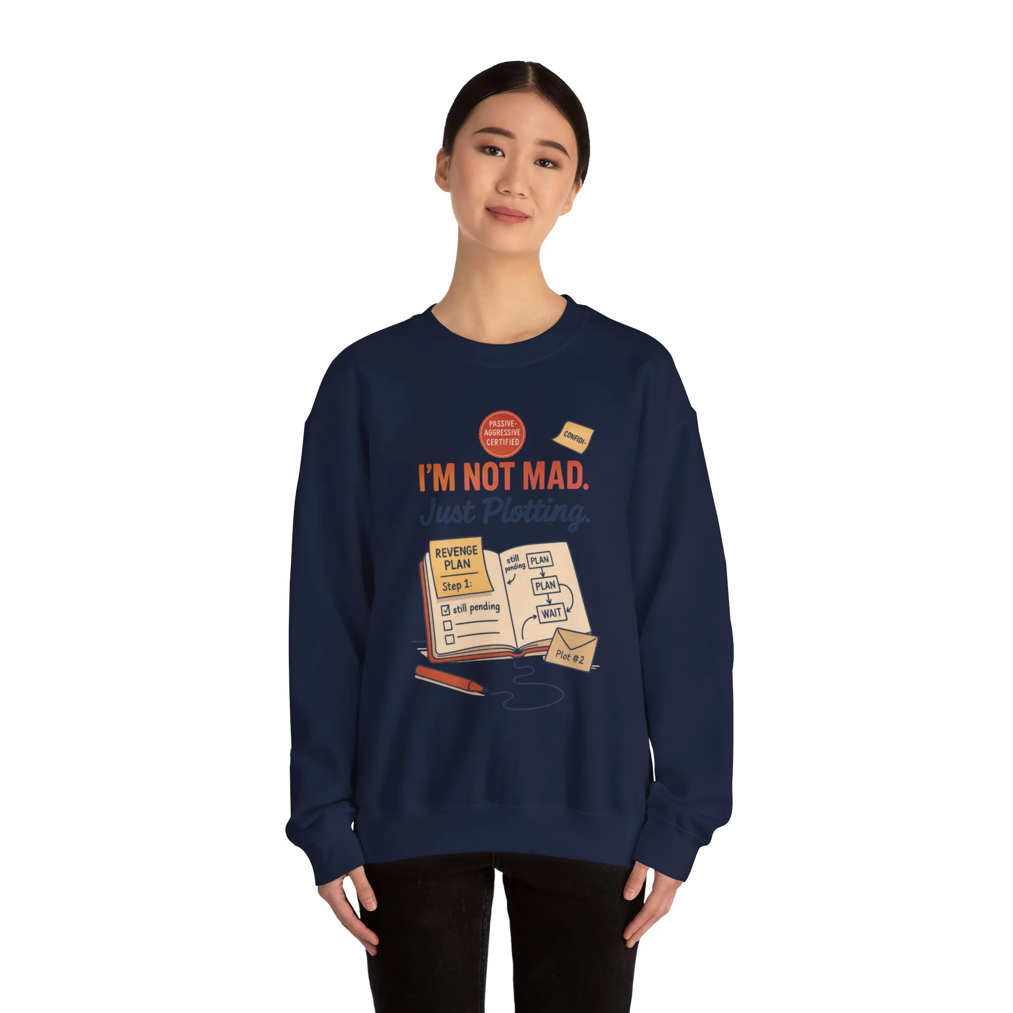 Funny Women's Revenge Sweatshirt, I'm Not Mad Just Plotting, Passive Aggressive Sarcastic Crewneck for Her, Funny Plotting Sweatshirt - Image 32