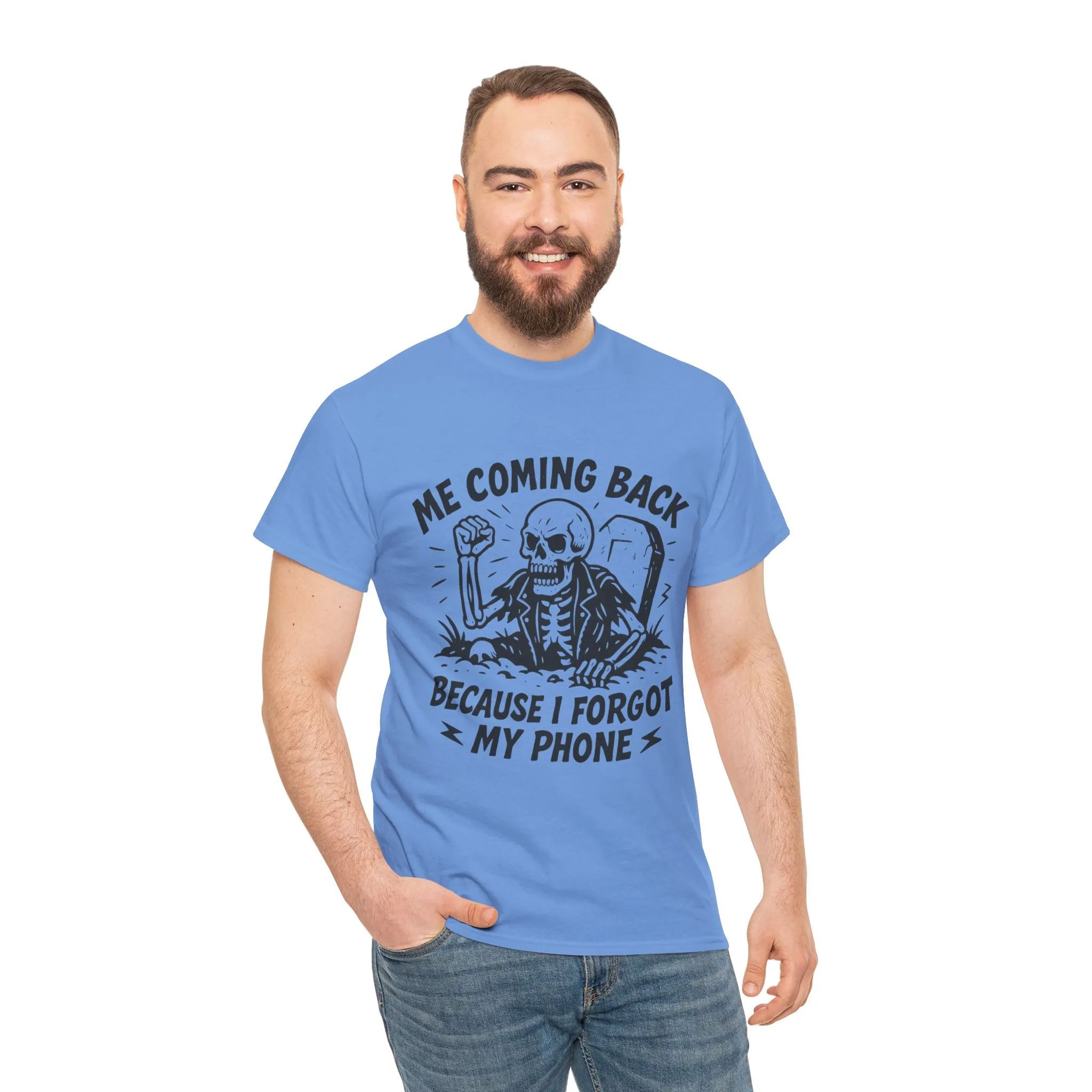Forgot My Phone T-Shirt, Funny Skeleton Coming Back From Grave Tee, Dark Humor Shirt for Men, Humor Tee, funny skull shirt