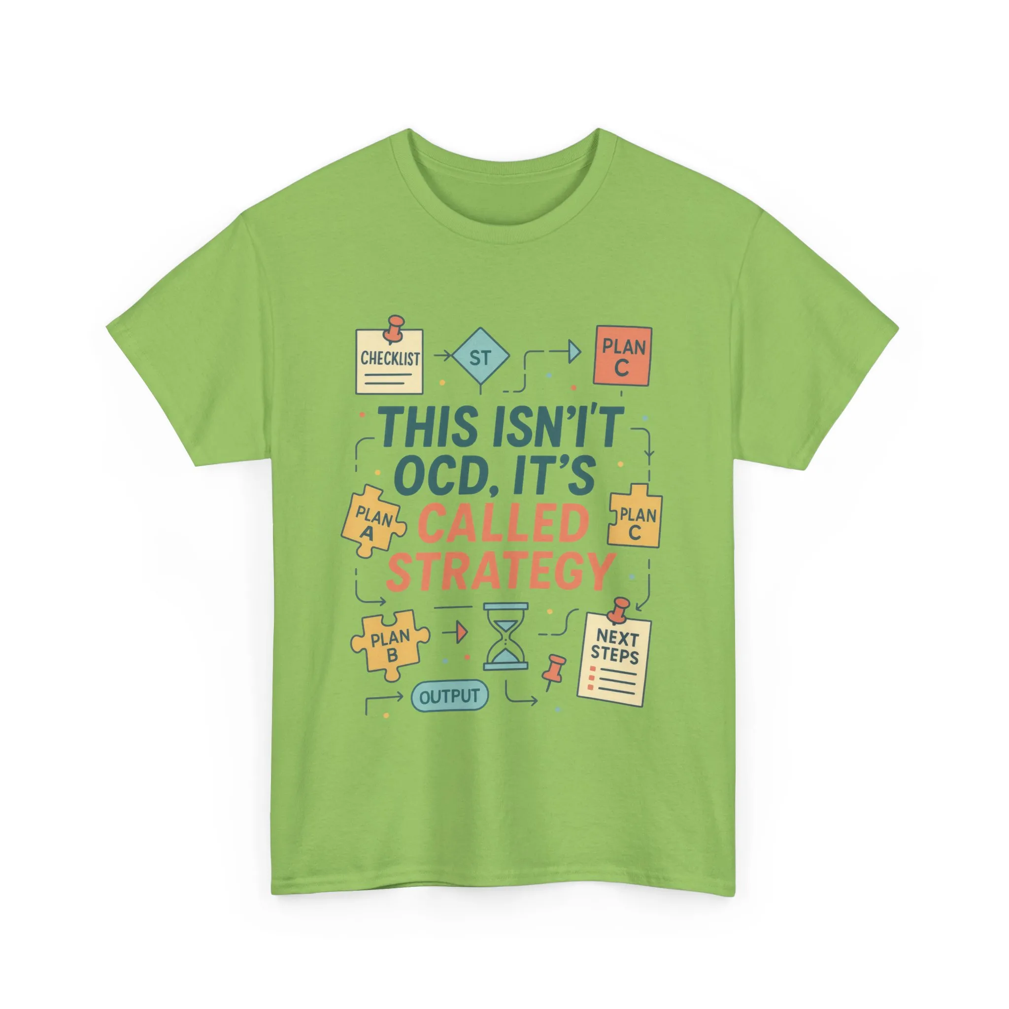 Funny Womens Strategy T-Shirt, This Isnt OCD Its Called Strategy, Planner Girl Gift Tee, Gift for Strategists, Office Humor Top - Image 7