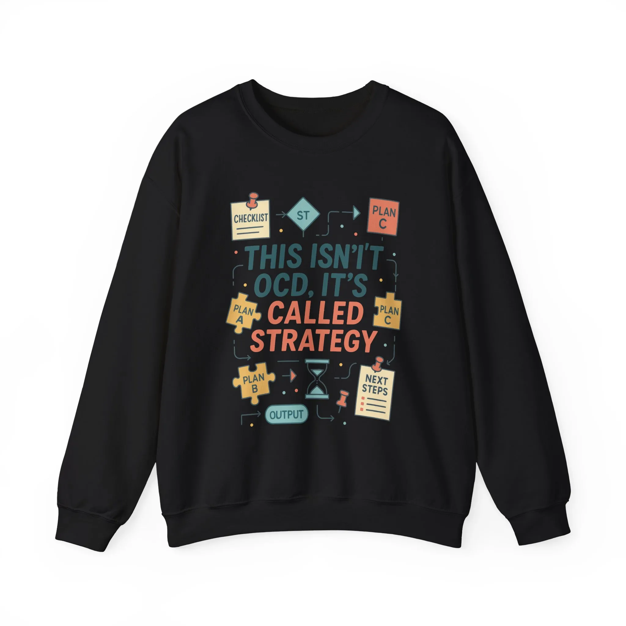 Funny Womens Planning Sweatshirt, This Isnt OCD Its Called Strategy, Sarcastic Organizer Pullover for Her, Strategy Sweatshirt - Image 2