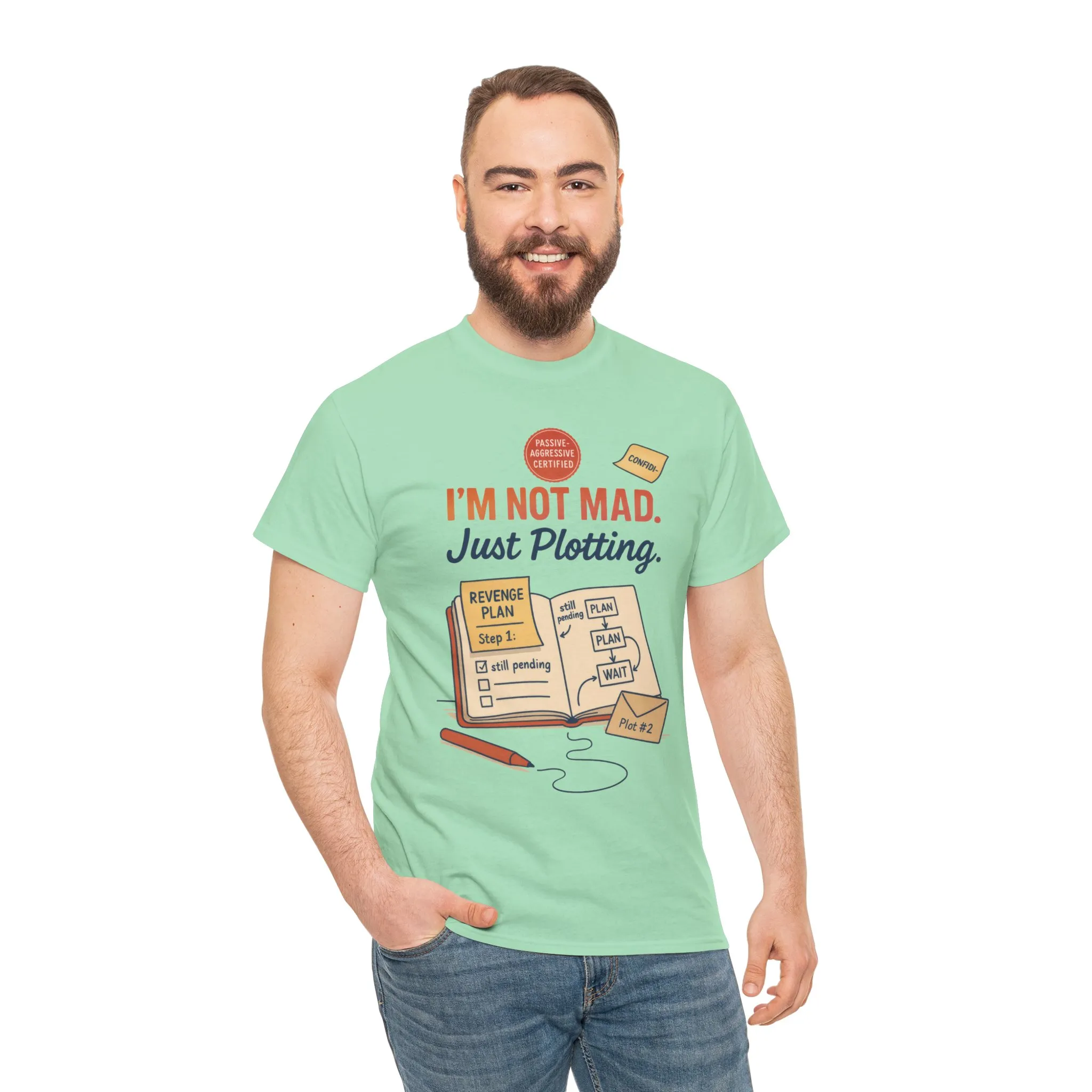 Funny Revenge Plan T-Shirt for Men, I'm Not Mad Just Plotting, Passive Aggressive Humor Tee, Humor Shirt, Funny Graphic Tee - Image 17