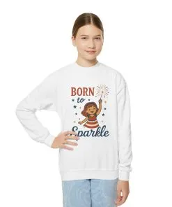 4th of July Youth Crewneck Sweatshirt, Born to Sparkle Tee, Patriotic Fireworks Toddler Crewneck, Independence Day Outfit for Tween Girls