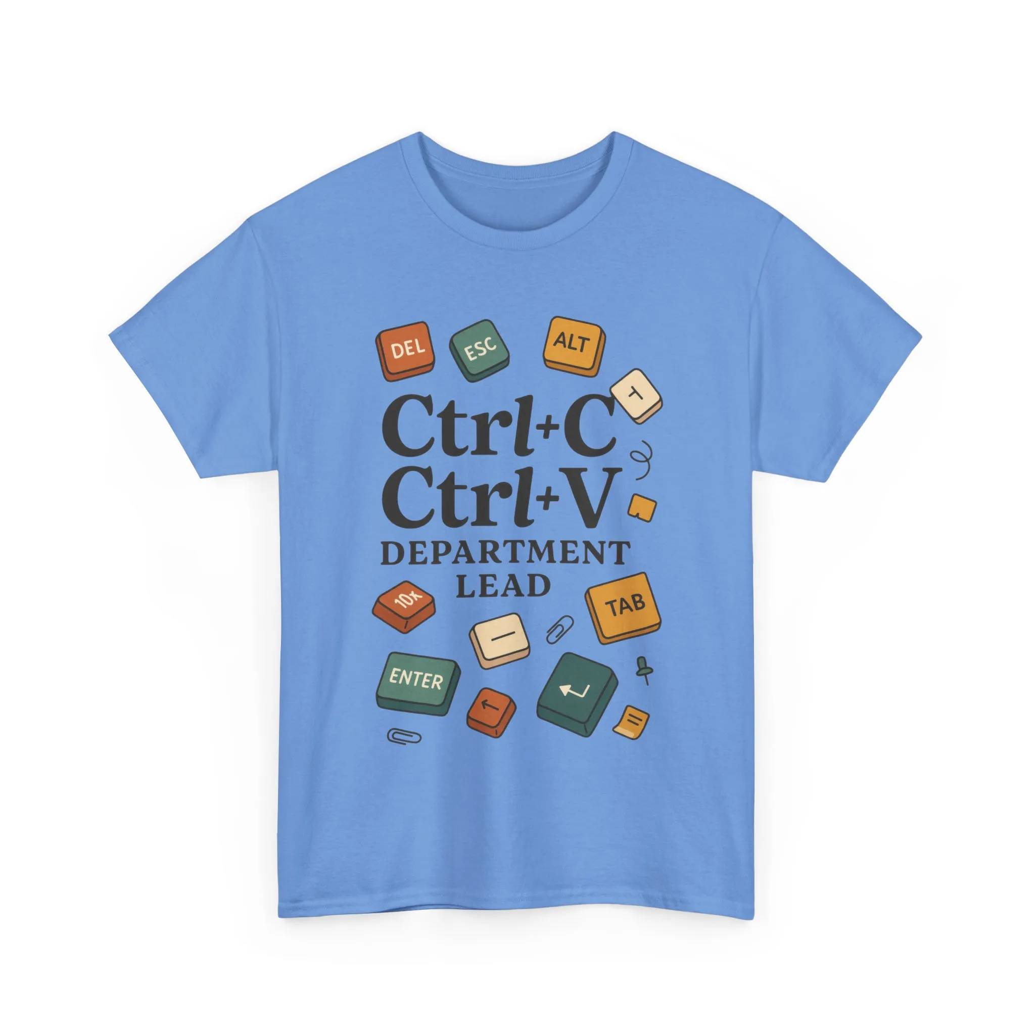 Funny Office T-Shirt, Ctrl+C Ctrl+V Department Lead Tee, Gift for Tech Lover, Creative Workwear, Programmer Apparel, Geeky Humor Shirt - Image 18
