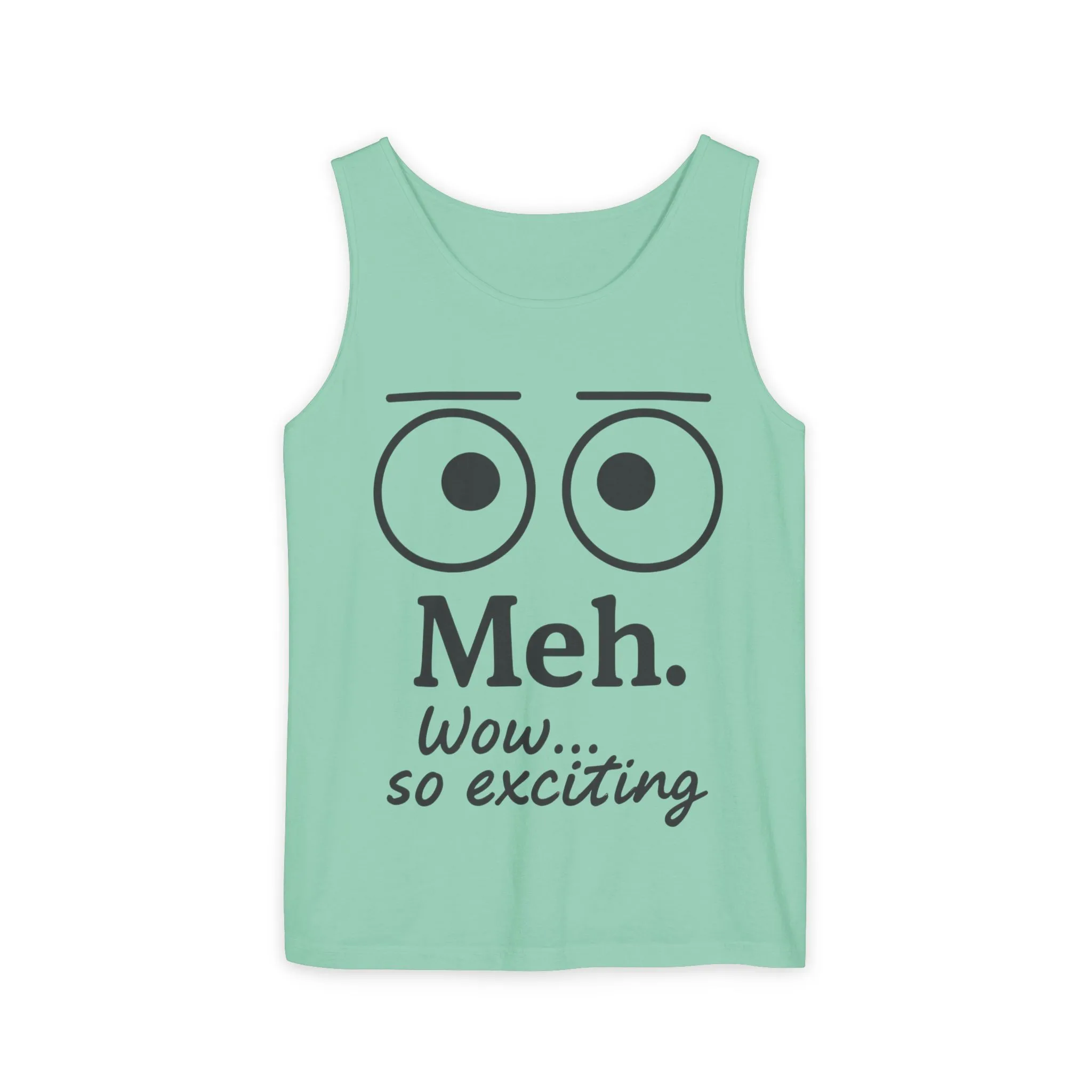 Mens Funny Graphic Tank Top, 'Meh. Wow... so exciting.' Casual Wear, Gifts for Him/Her, Summer Outfits, Party Wear - Image 5