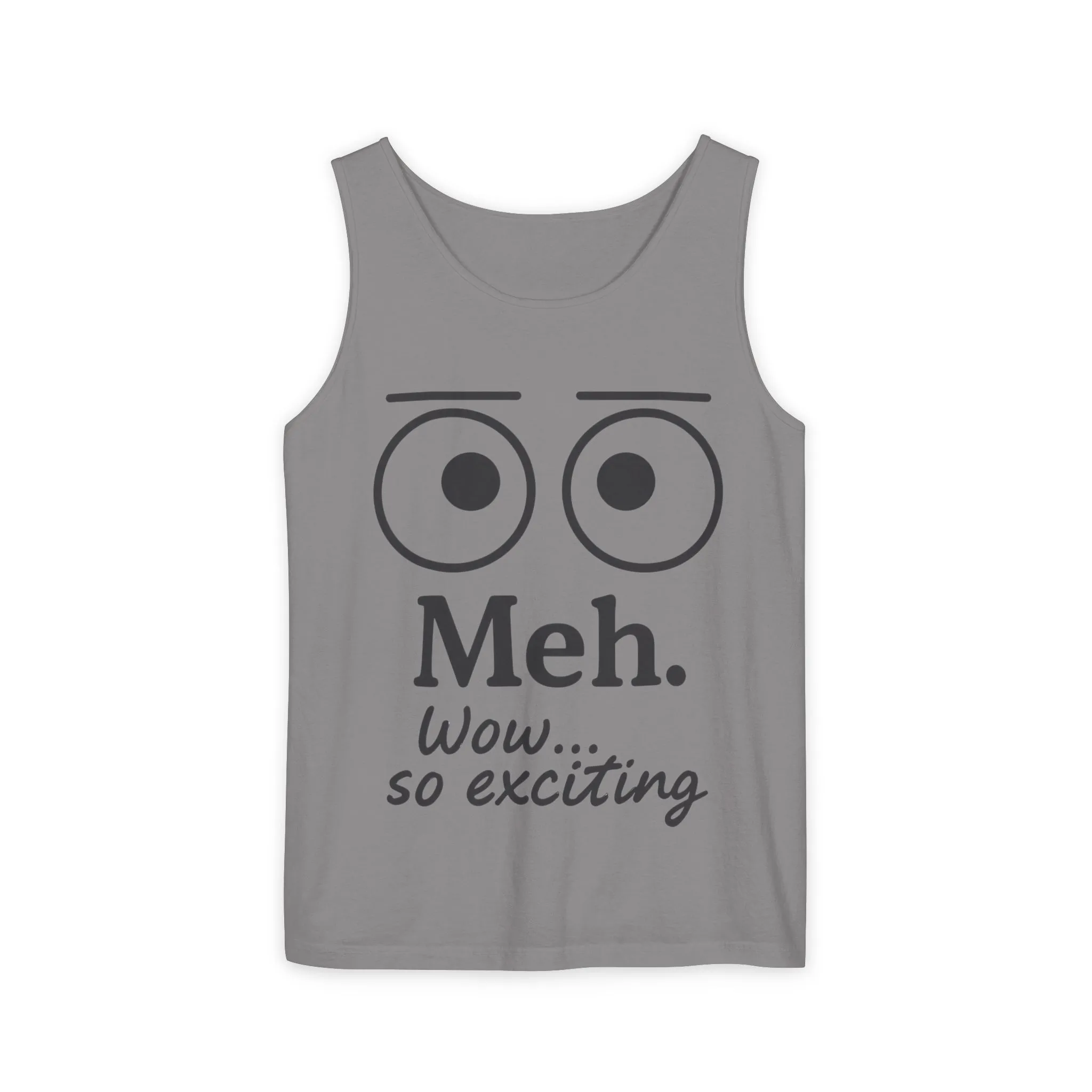 Womens Funny Graphic Tank Top with 'Meh. Wow... so exciting' Quote, Casual Wear, Summer Apparel, Gift for Friends, Humor Tank - Image 37