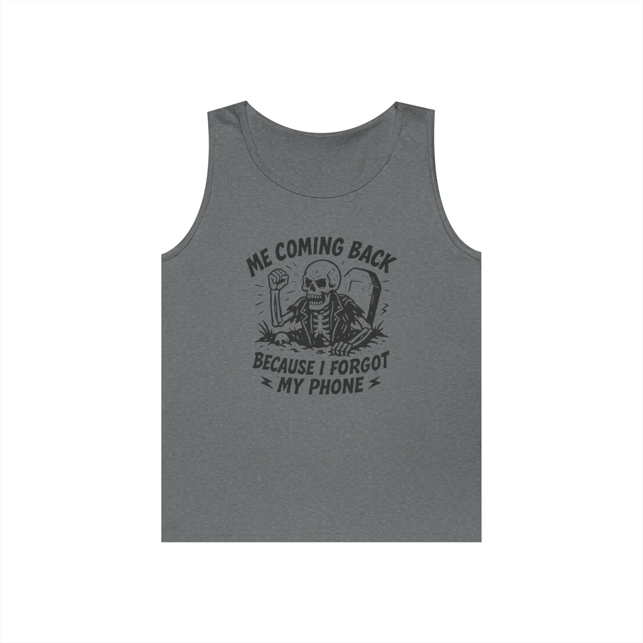 Forgot My Phone Tank Top, Funny Skeleton Coming Back From Grave Tee, Dark Humor Shirt for Men, Humor Tank, funny skull Tee - Image 6