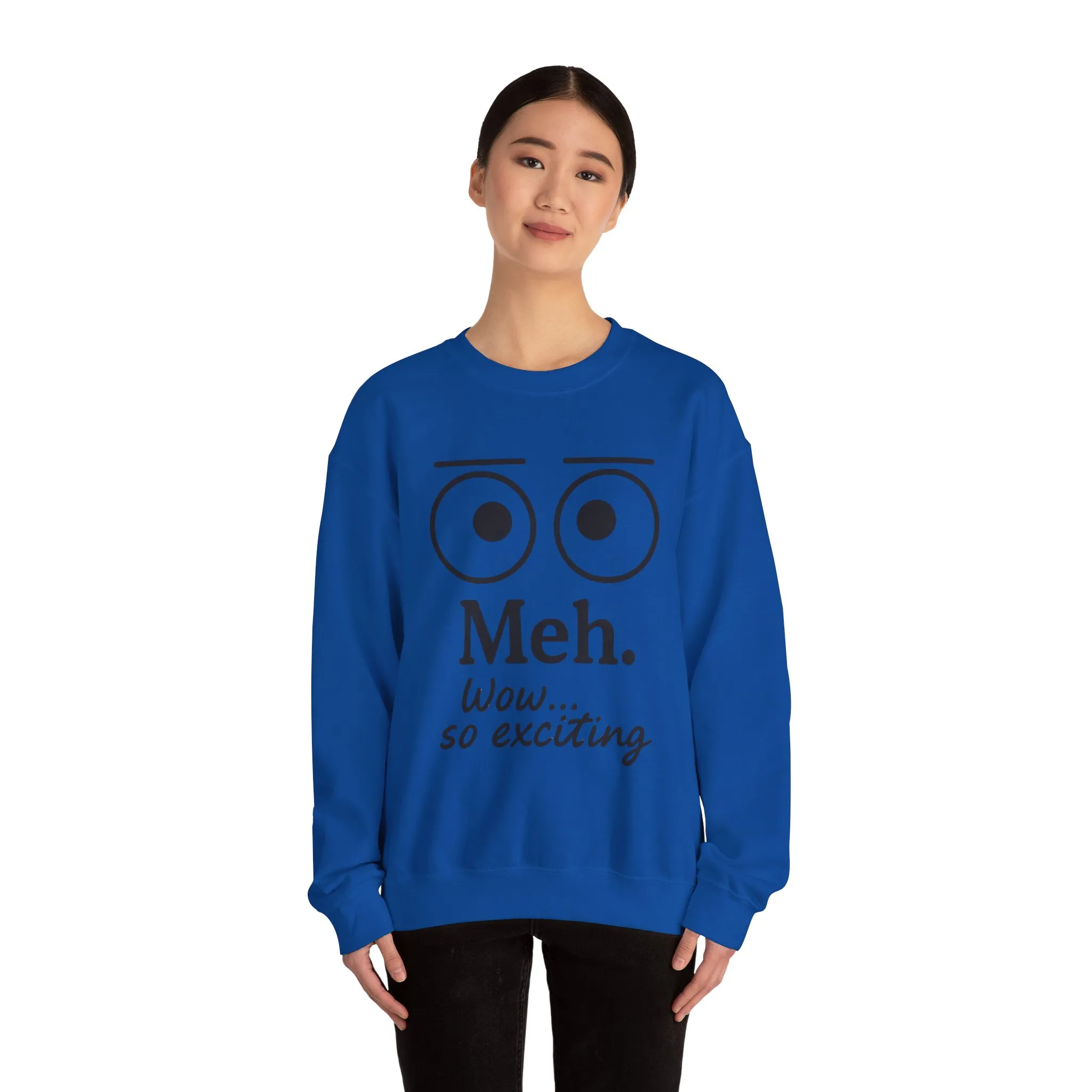 Meh Sweatshirt, Womens Funny Crewneck, Casual Gift for Friends, Comfy Everyday Wear, Sarcastic Apparel, Relaxed Style Clothing - Image 23