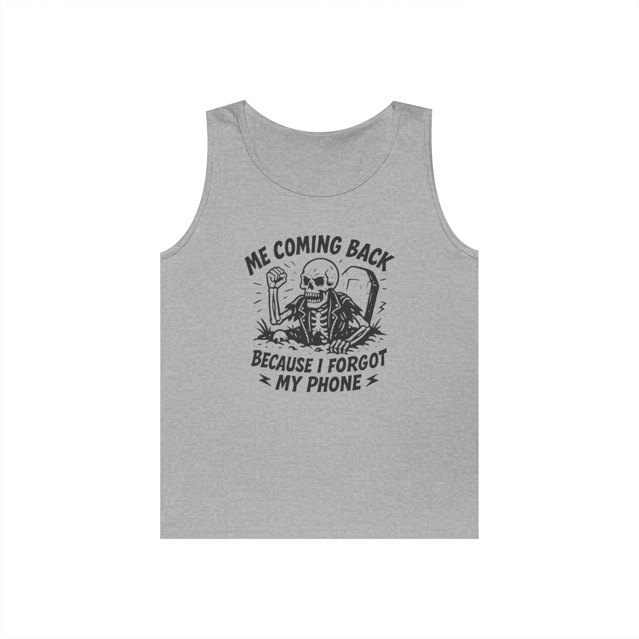 Forgot My Phone Tank Top, Funny Skeleton Coming Back From Grave Tee, Dark Humor Shirt for Men, Humor Tank, funny skull Tee - Image 2