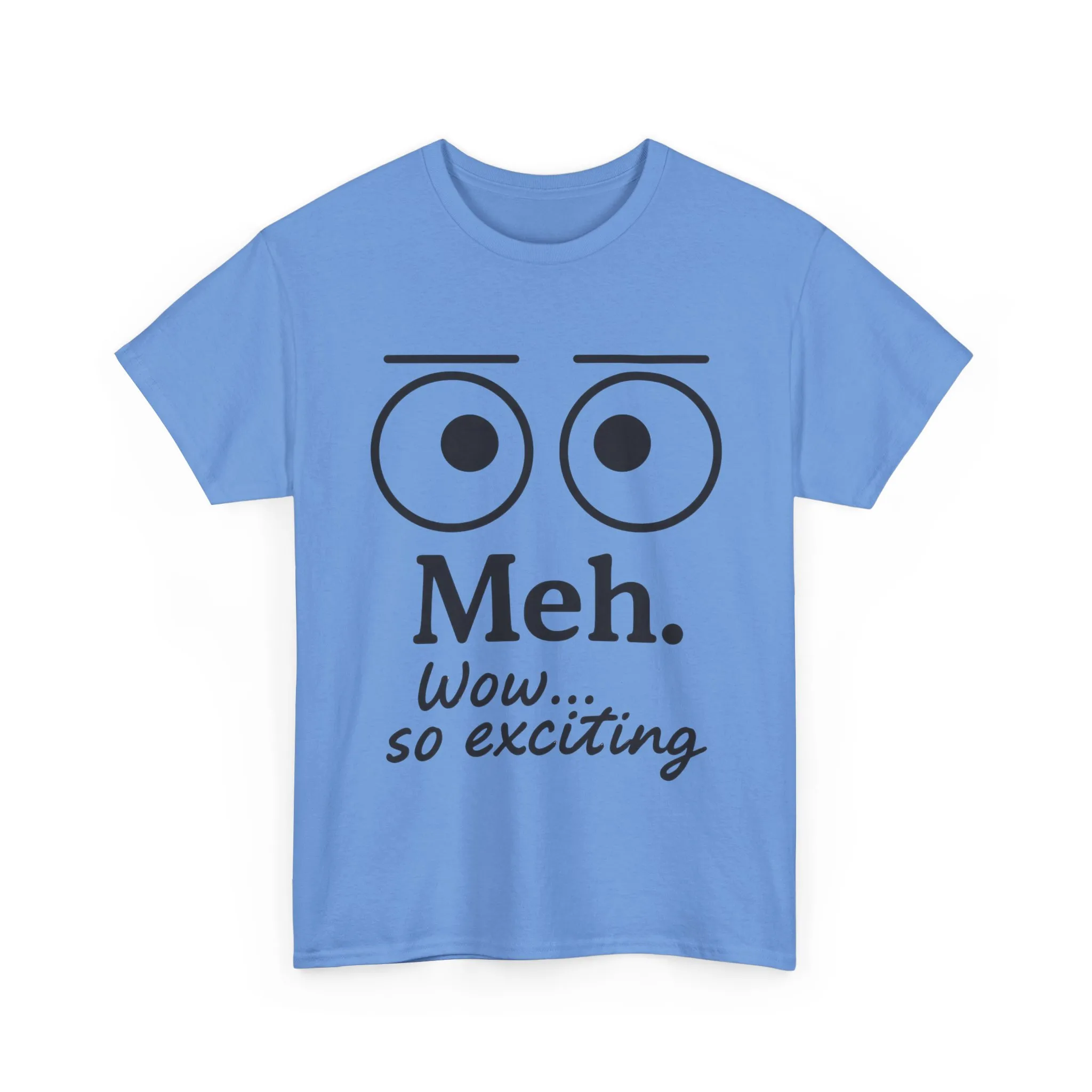 Funny Unisex Heavy Cotton Tee - 'Meh' Graphic Shirt, Casual Wear, Gift for Friends, Humor Tee, Everyday Outfit - Image 2