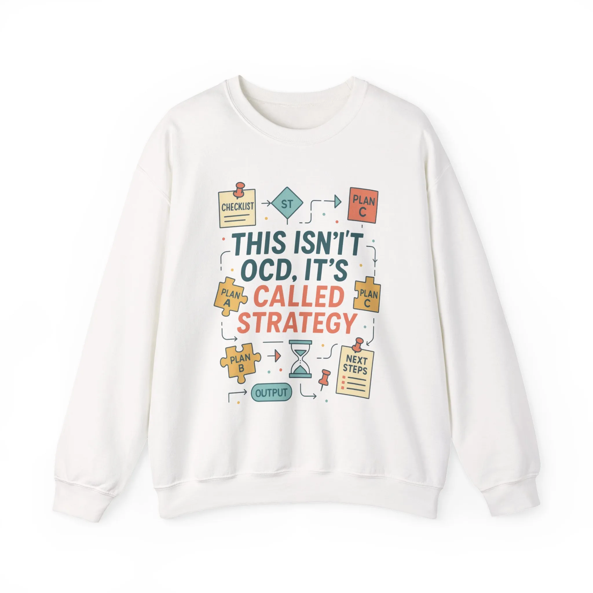 Funny Womens Planning Sweatshirt, This Isnt OCD Its Called Strategy, Sarcastic Organizer Pullover for Her, Strategy Sweatshirt - Image 4