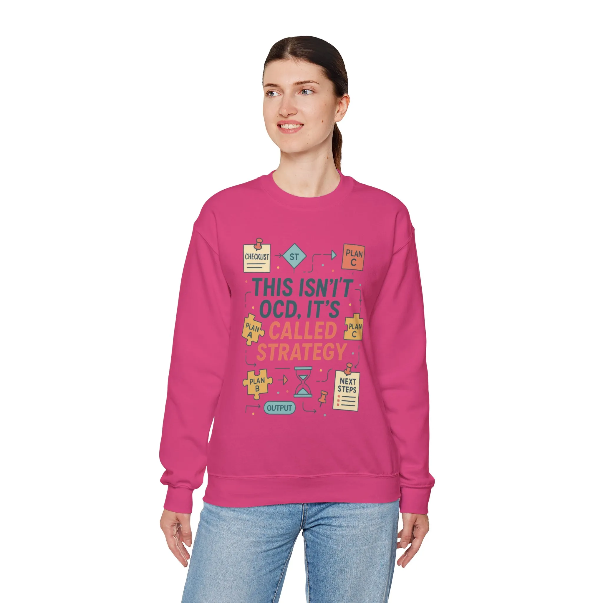 Funny Womens Planning Sweatshirt, This Isnt OCD Its Called Strategy, Sarcastic Organizer Pullover for Her, Strategy Sweatshirt - Image 24