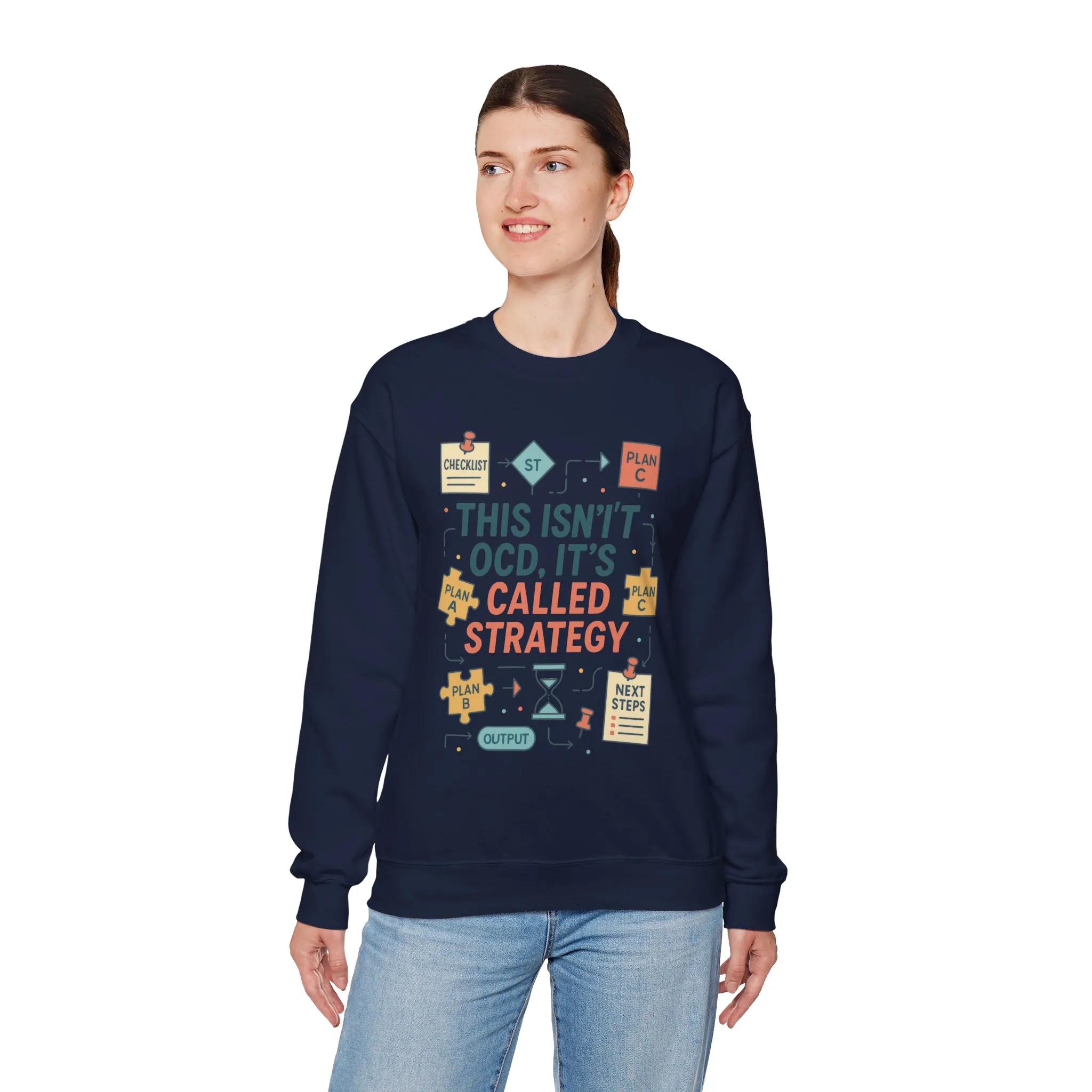 Funny Womens Planning Sweatshirt, This Isnt OCD Its Called Strategy, Sarcastic Organizer Pullover for Her, Strategy Sweatshirt - Image 18