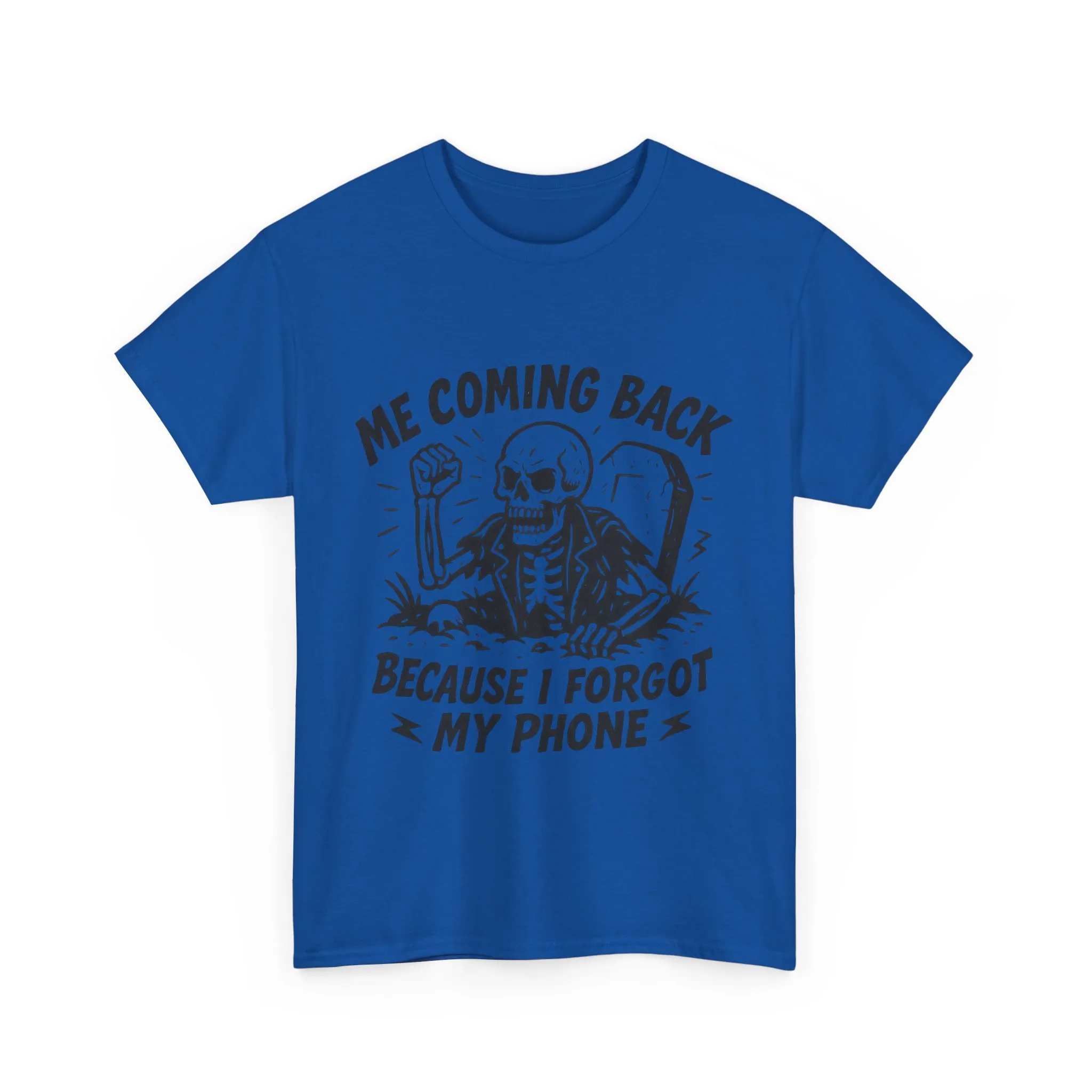 Forgot My Phone T-Shirt, Funny Skeleton Coming Back From Grave Tee, Dark Humor Shirt for Men, Humor Tee, funny skull shirt - Image 25