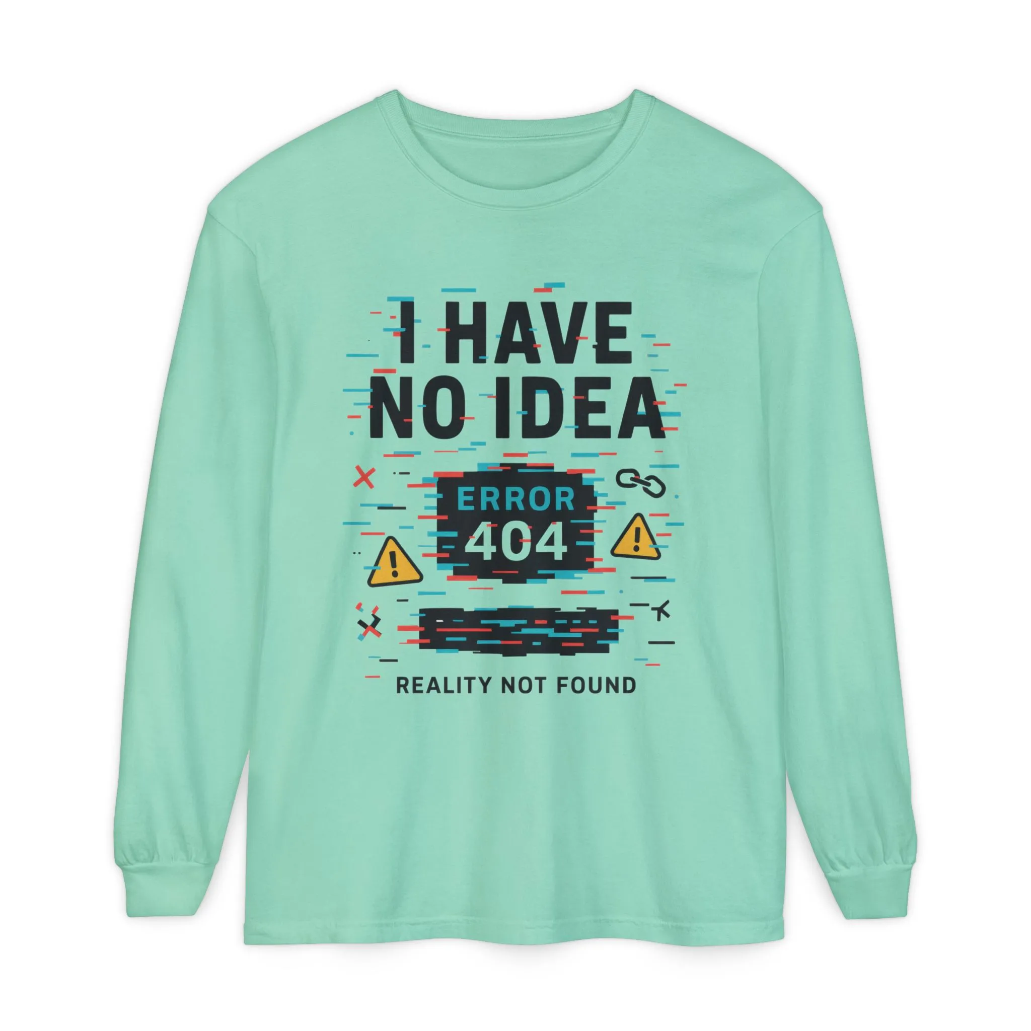 Unisex Long Sleeve T-Shirt, Funny Error 404 Graphic Tee, Internet Humor, Geeky Apparel, Quirky Humor Shirt, Gift for Tech Lovers - Image 26