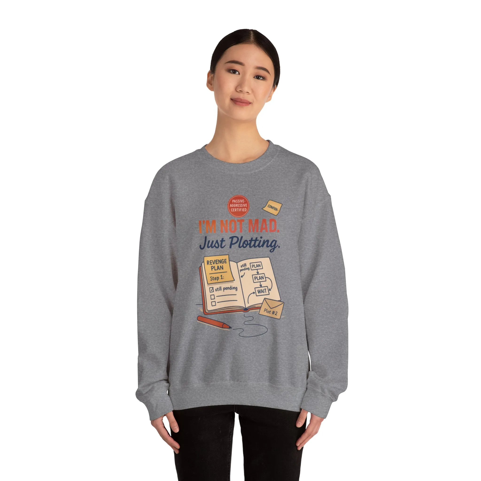 Funny Women's Revenge Sweatshirt, I'm Not Mad Just Plotting, Passive Aggressive Sarcastic Crewneck for Her, Funny Plotting Sweatshirt - Image 14