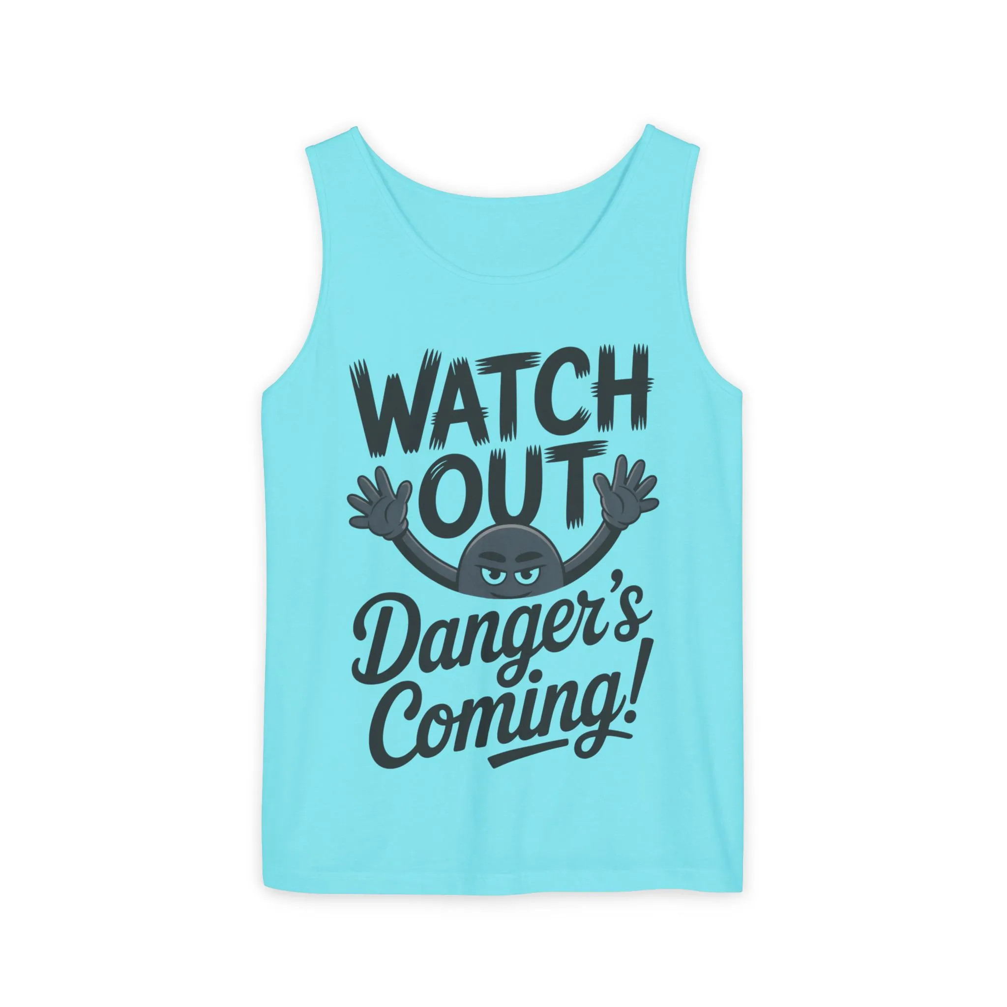 Watch Out! Danger's Coming, Mens Garment-Dyed Tank Top, Summer Tank, Trendy Mens Top, Fun Graphic Tee, Casual Wear, Gift for Him - Image 37