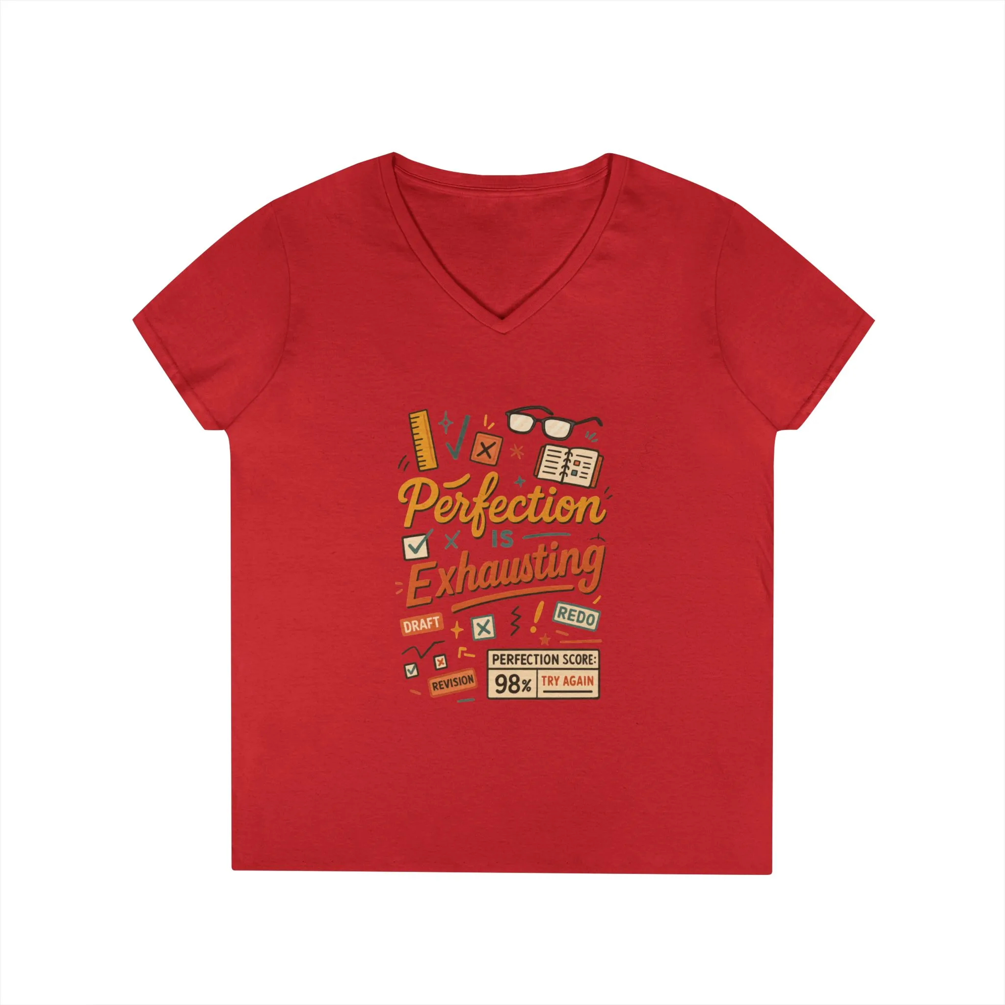 V-Neck T-Shirt "Perfection is Exhausting", Casual Tee for Perfectionists, Gift for Graduates, Motivational Apparel, Study Wear, Work from - Image 22