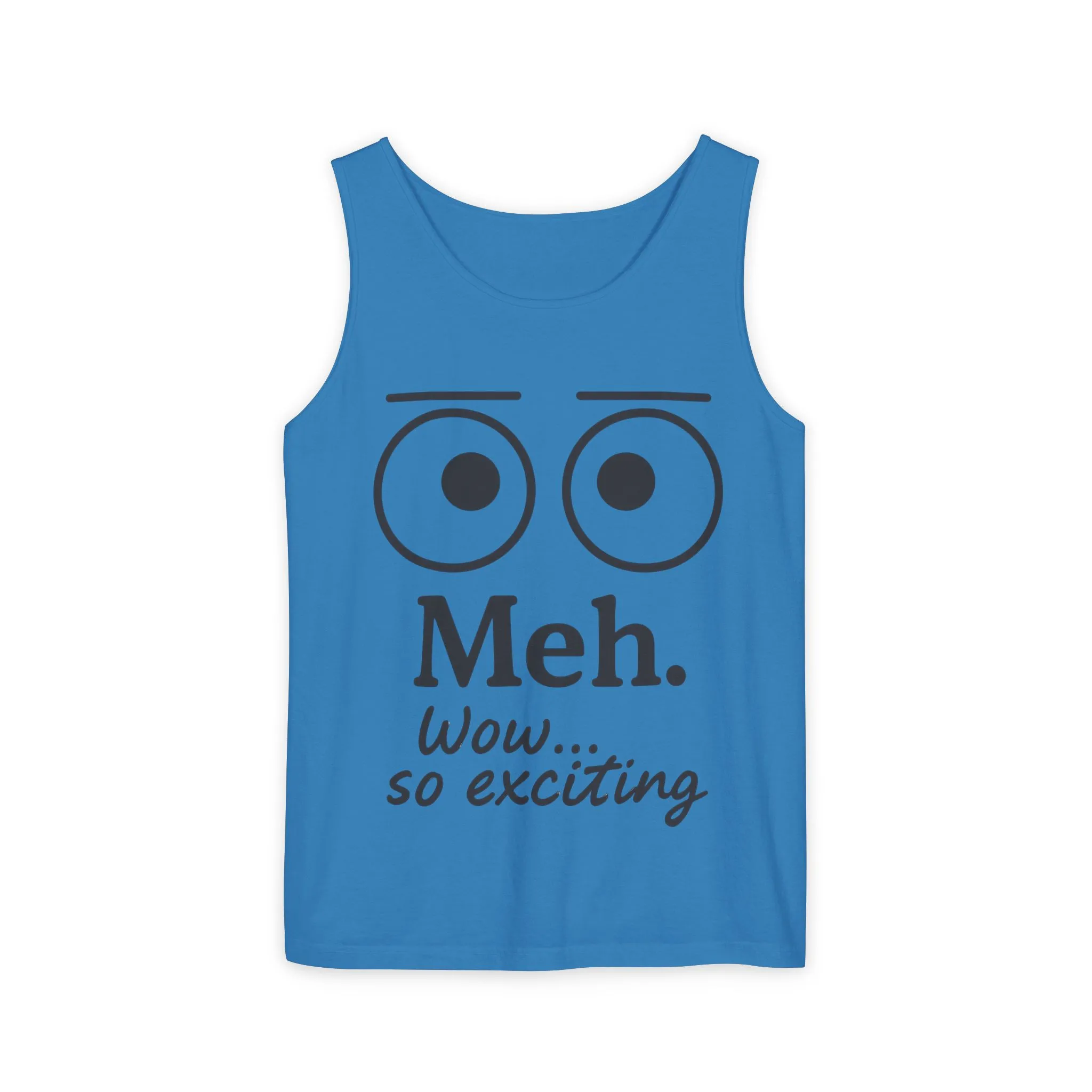 Mens Funny Graphic Tank Top, 'Meh. Wow... so exciting.' Casual Wear, Gifts for Him/Her, Summer Outfits, Party Wear - Image 14