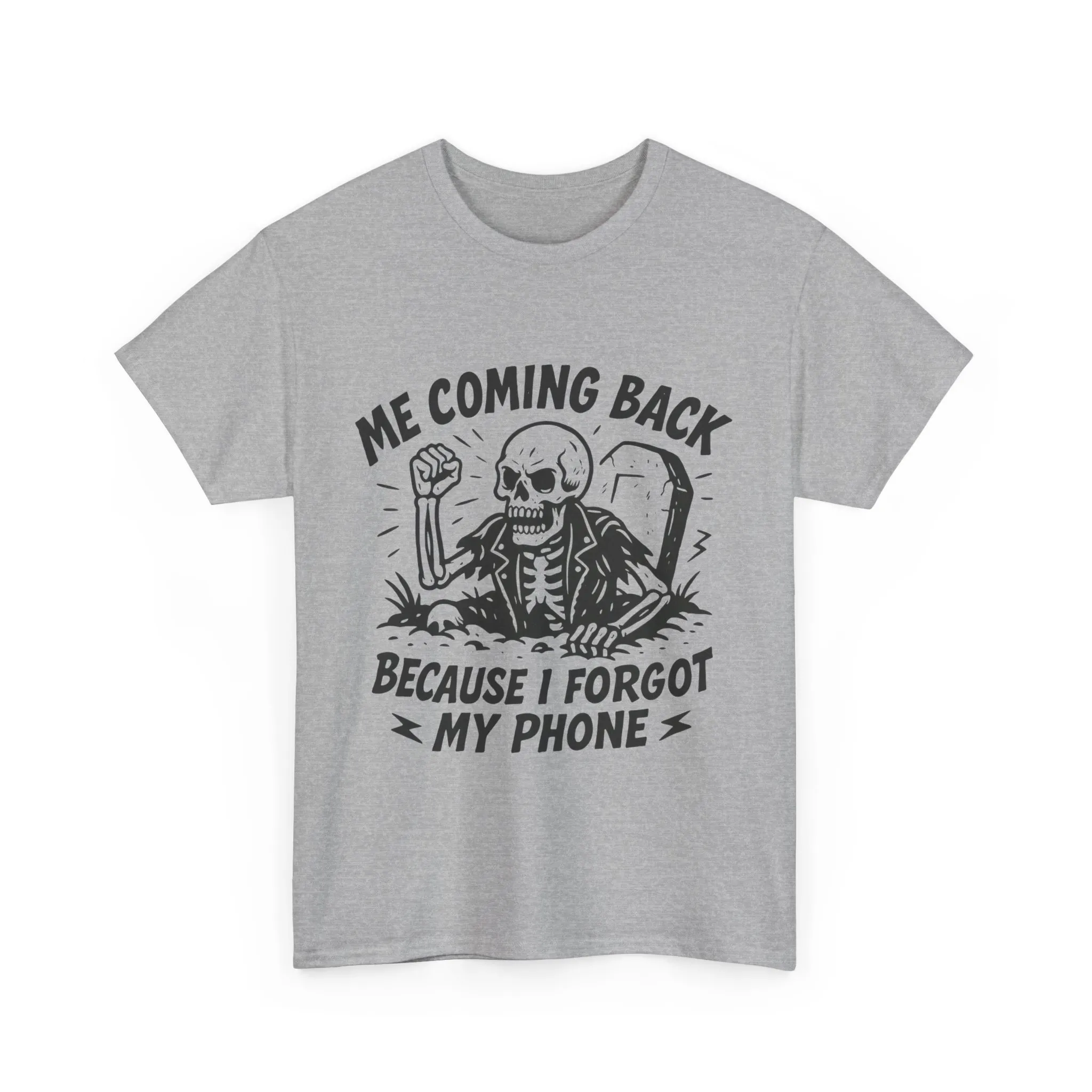 Forgot My Phone T-Shirt, Funny Skeleton Coming Back From Grave Tee, Dark Humor Shirt for Men, Humor Tee, funny skull shirt - Image 10