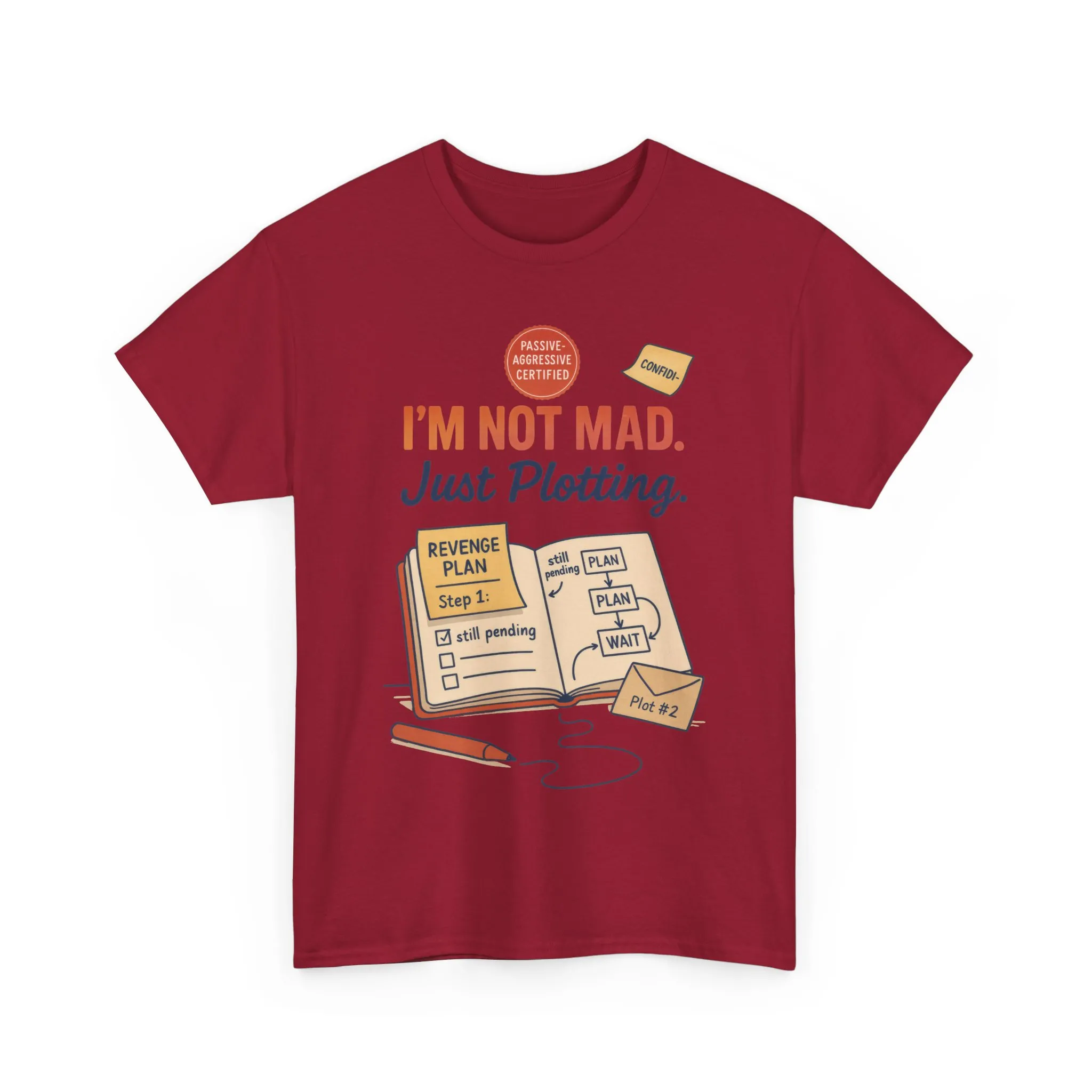 Funny Revenge Plan T-Shirt for Men, I'm Not Mad Just Plotting, Passive Aggressive Humor Tee, Humor Shirt, Funny Graphic Tee - Image 34