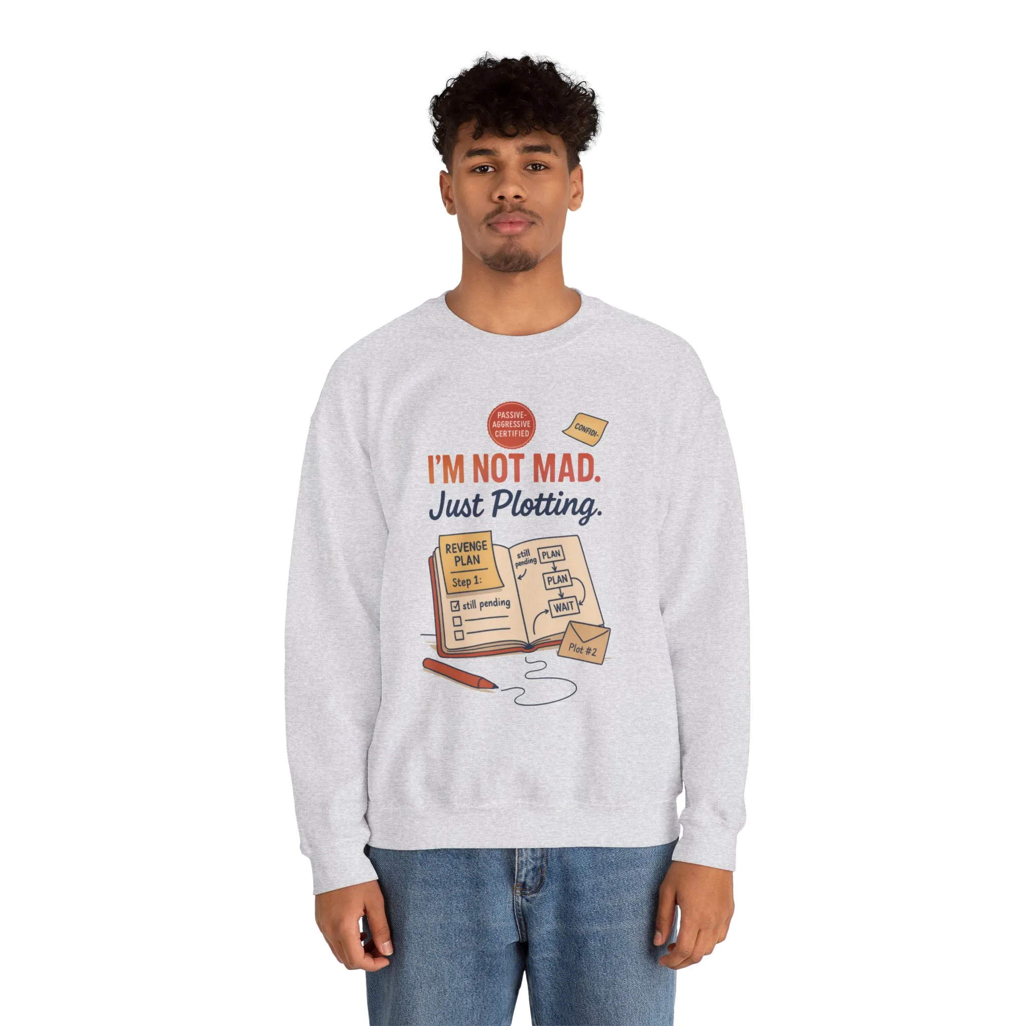 Funny Mens Revenge Sweatshirt, Im Not Mad Just Plotting, Passive Aggressive Sarcastic Crewneck for Him - Image 6