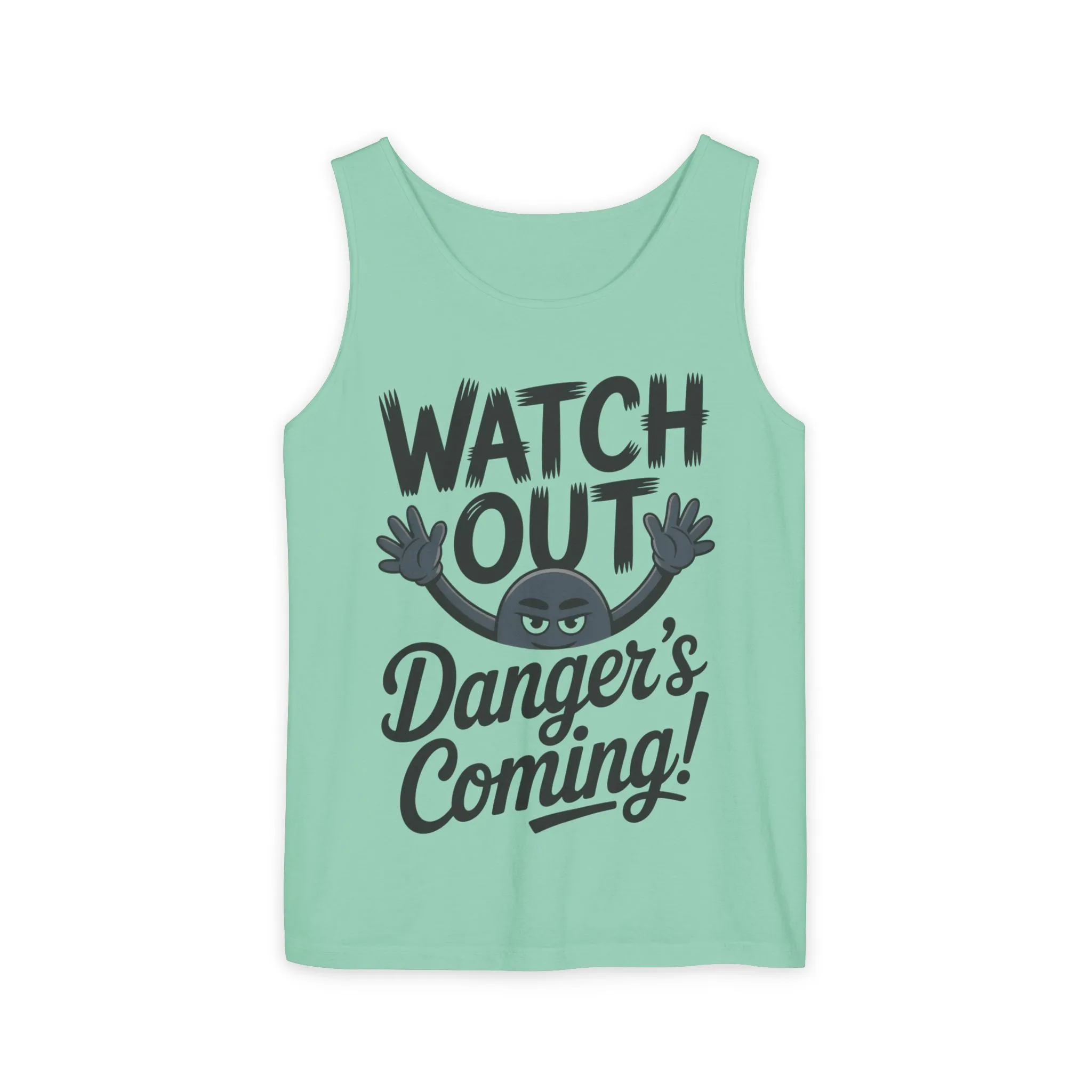 Watch Out! Danger's Coming, Mens Garment-Dyed Tank Top, Summer Tank, Trendy Mens Top, Fun Graphic Tee, Casual Wear, Gift for Him - Image 34