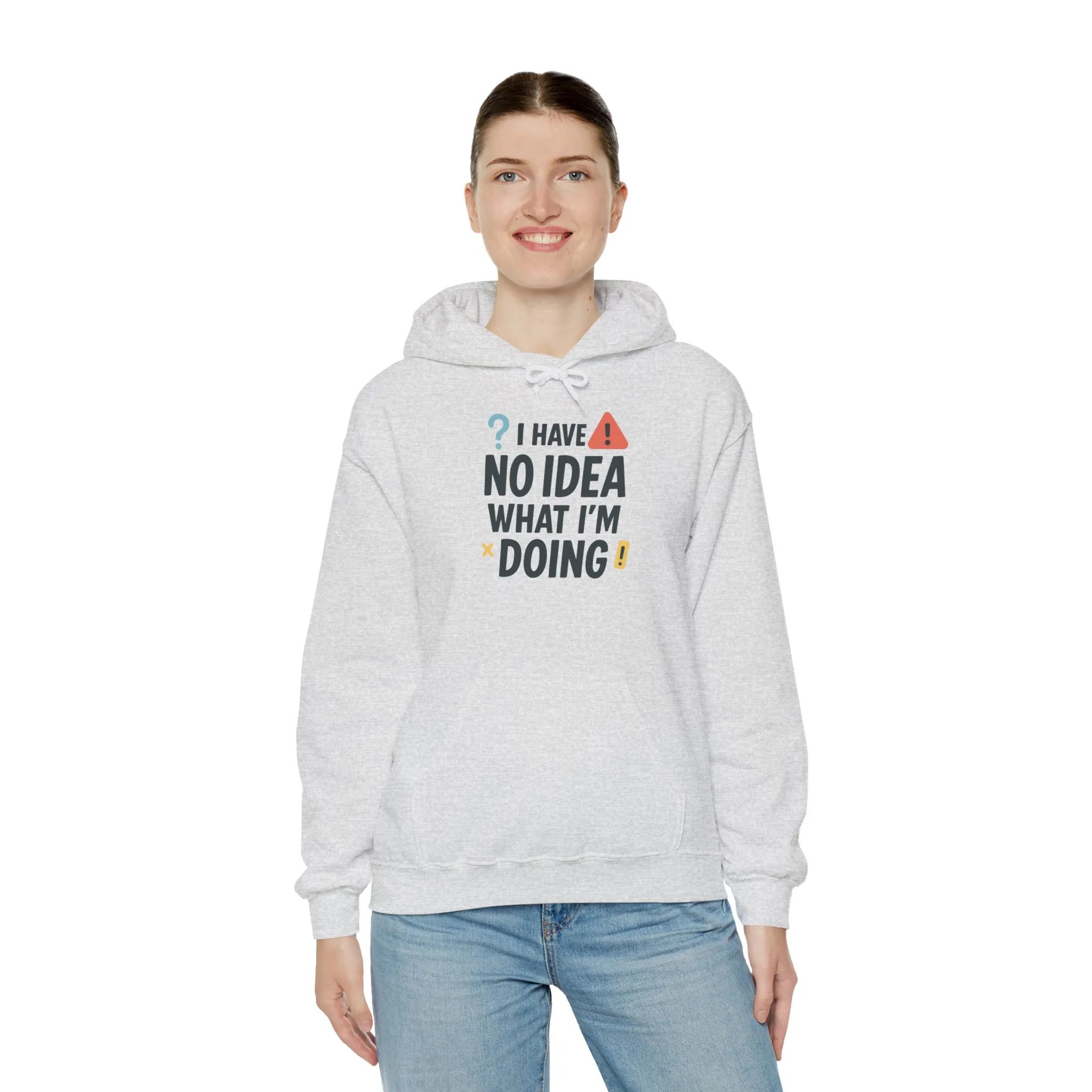 Funny Womens Hoodie, I Have No Idea What Im Doing, Chaotic Mood Sarcastic Sweatshirt for Her, Humor Hoodie, Cute Chaos Hoodie for Her - Image 6