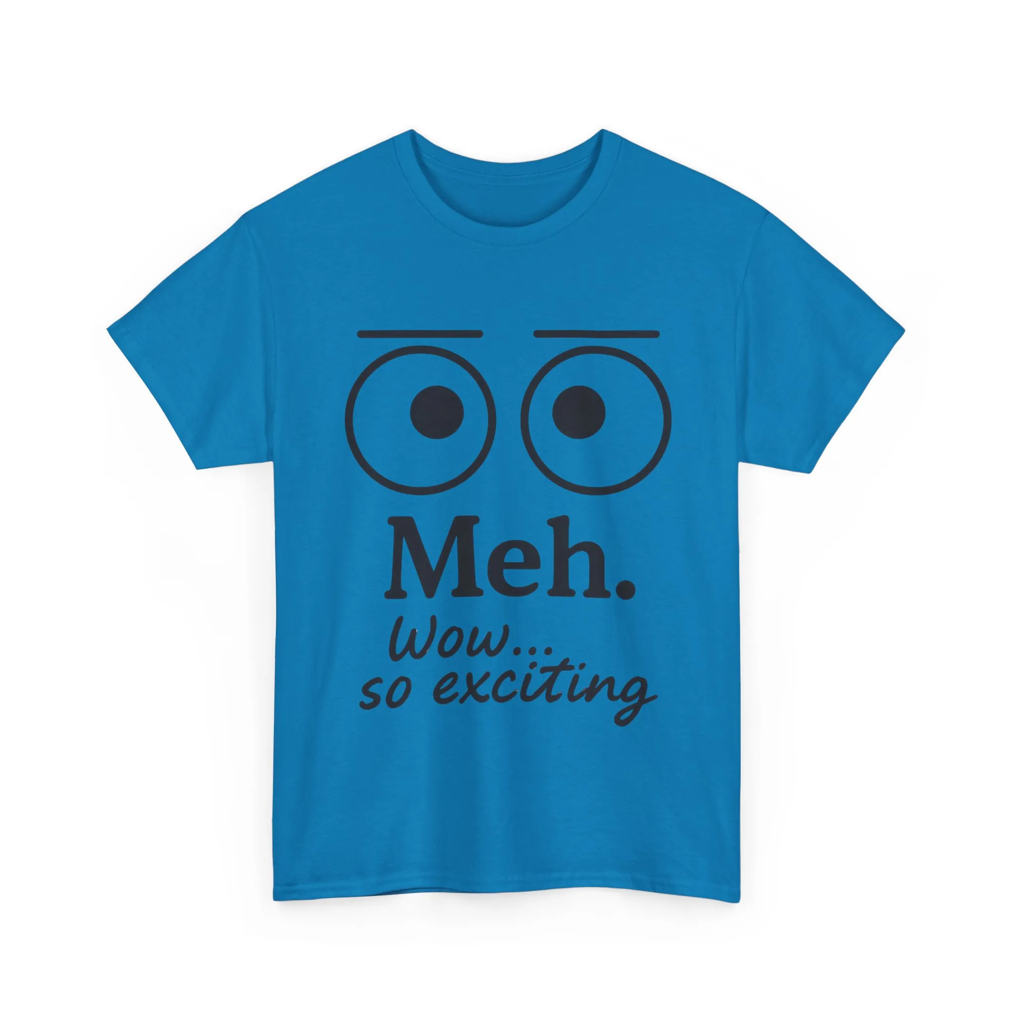 Funny Unisex Heavy Cotton Tee - 'Meh' Graphic Shirt, Casual Wear, Gift for Friends, Humor Tee, Everyday Outfit - Image 21