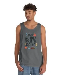Funny Mens Heavy Cotton Tank Top, I Have No Idea What Im Doing, Sarcastic Chaos Humor Tee for Him, Summer Style, Playful Apparel