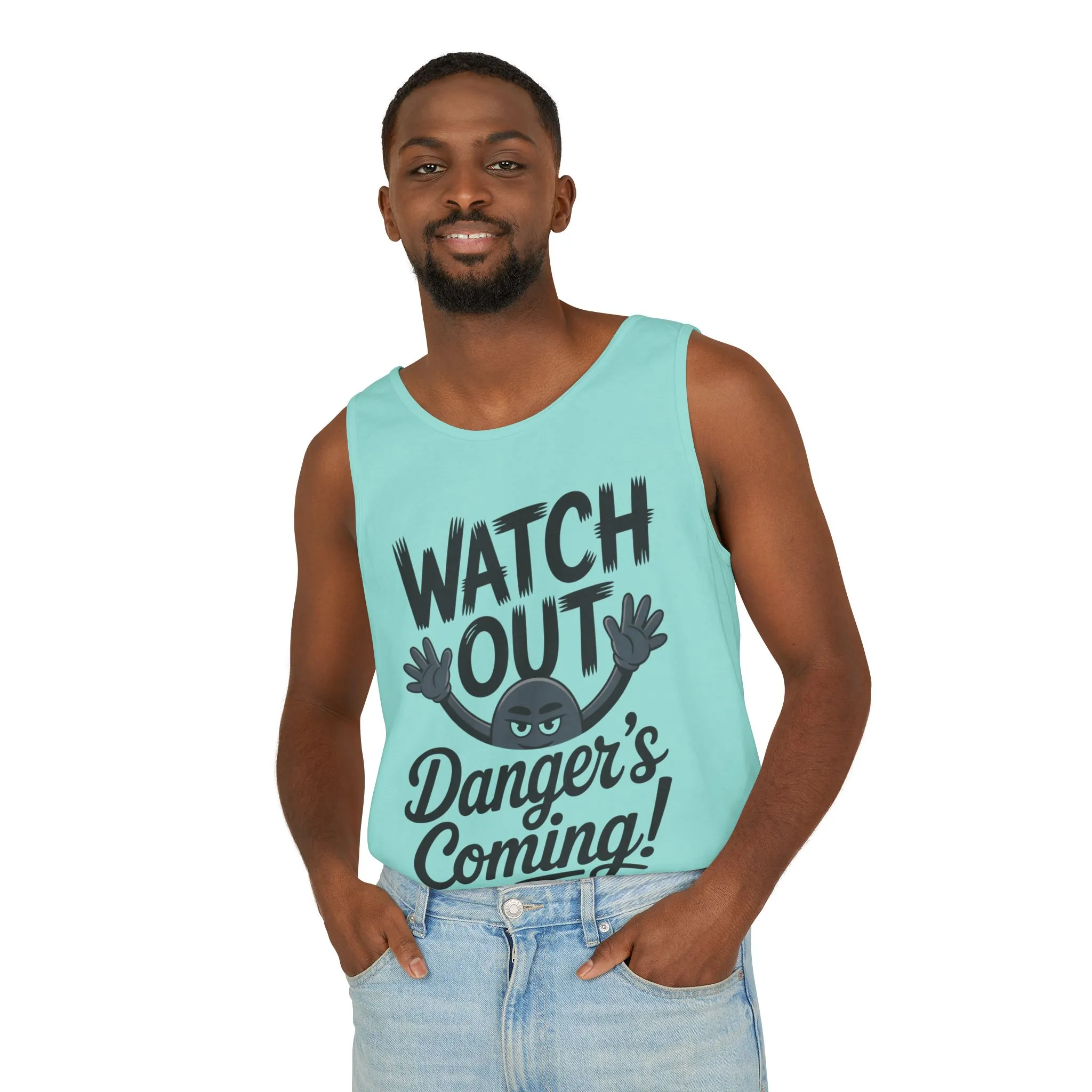 Watch Out! Danger's Coming, Mens Garment-Dyed Tank Top, Summer Tank, Trendy Mens Top, Fun Graphic Tee, Casual Wear, Gift for Him - Image 15