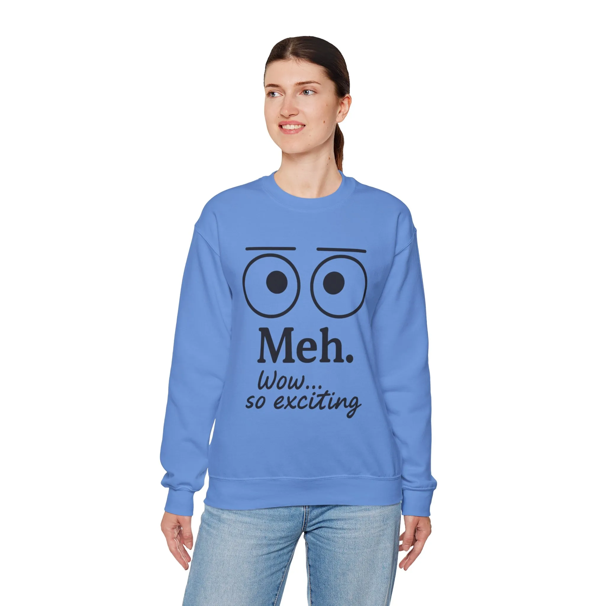 Meh Sweatshirt, Womens Funny Crewneck, Casual Gift for Friends, Comfy Everyday Wear, Sarcastic Apparel, Relaxed Style Clothing - Image 15