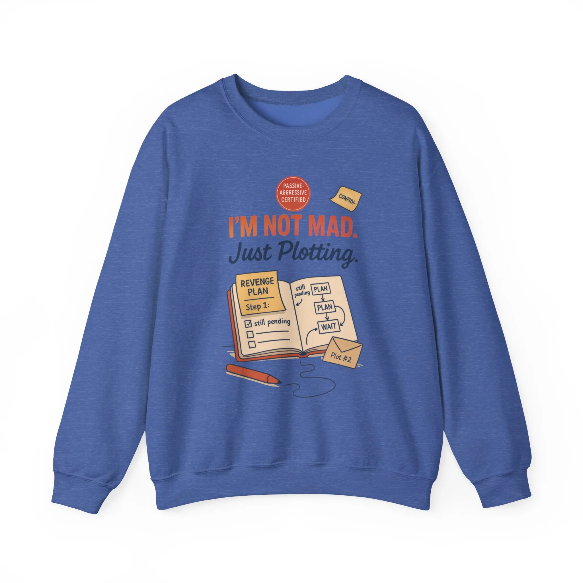 Funny Mens Revenge Sweatshirt, Im Not Mad Just Plotting, Passive Aggressive Sarcastic Crewneck for Him - Image 27